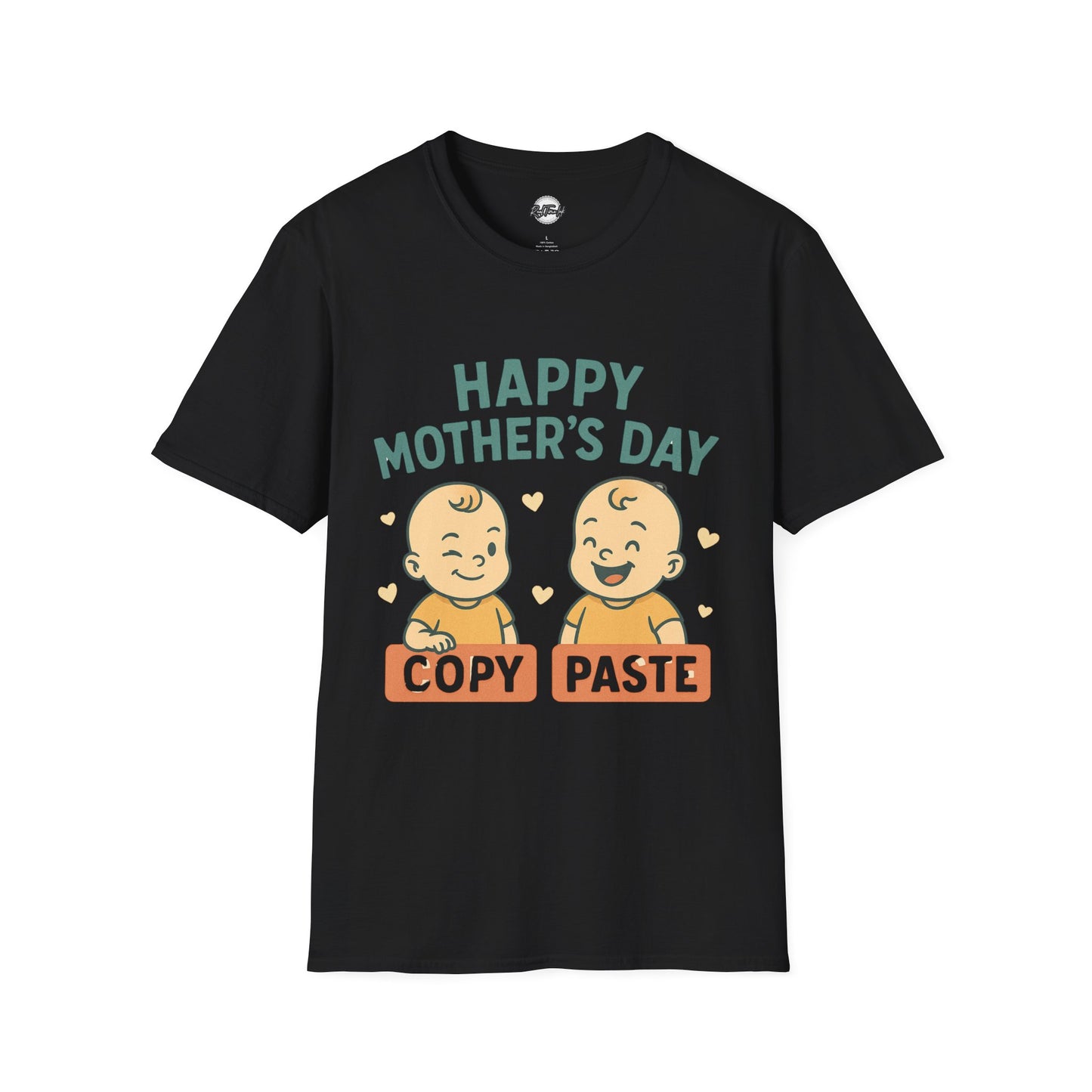 Happy Mother's Day Unisex Softstyle T-Shirt - Cute 'Copy Paste' Design for Moms