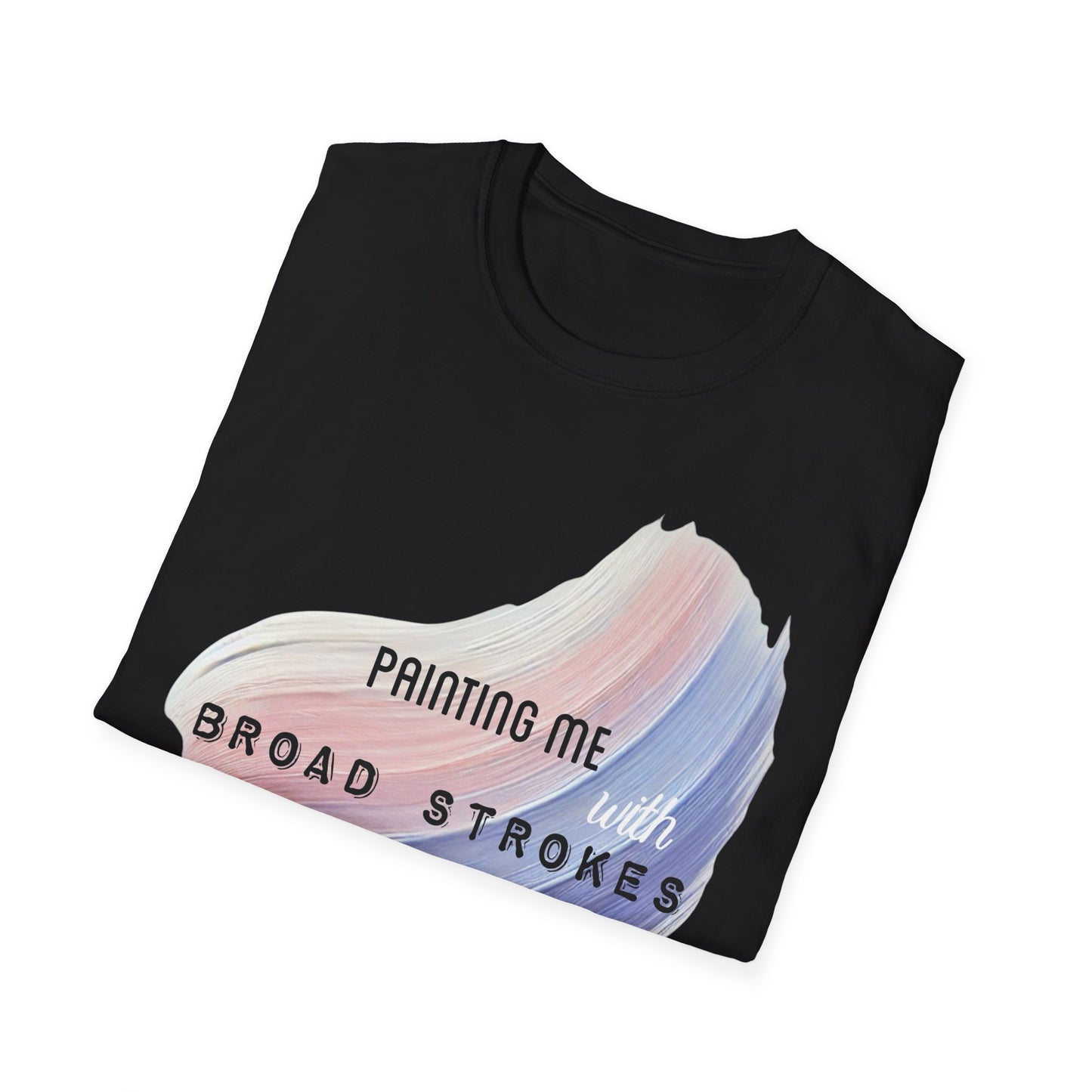 T-Shirt Broad Strokes Graphic Print Unisex Softstyle Tee