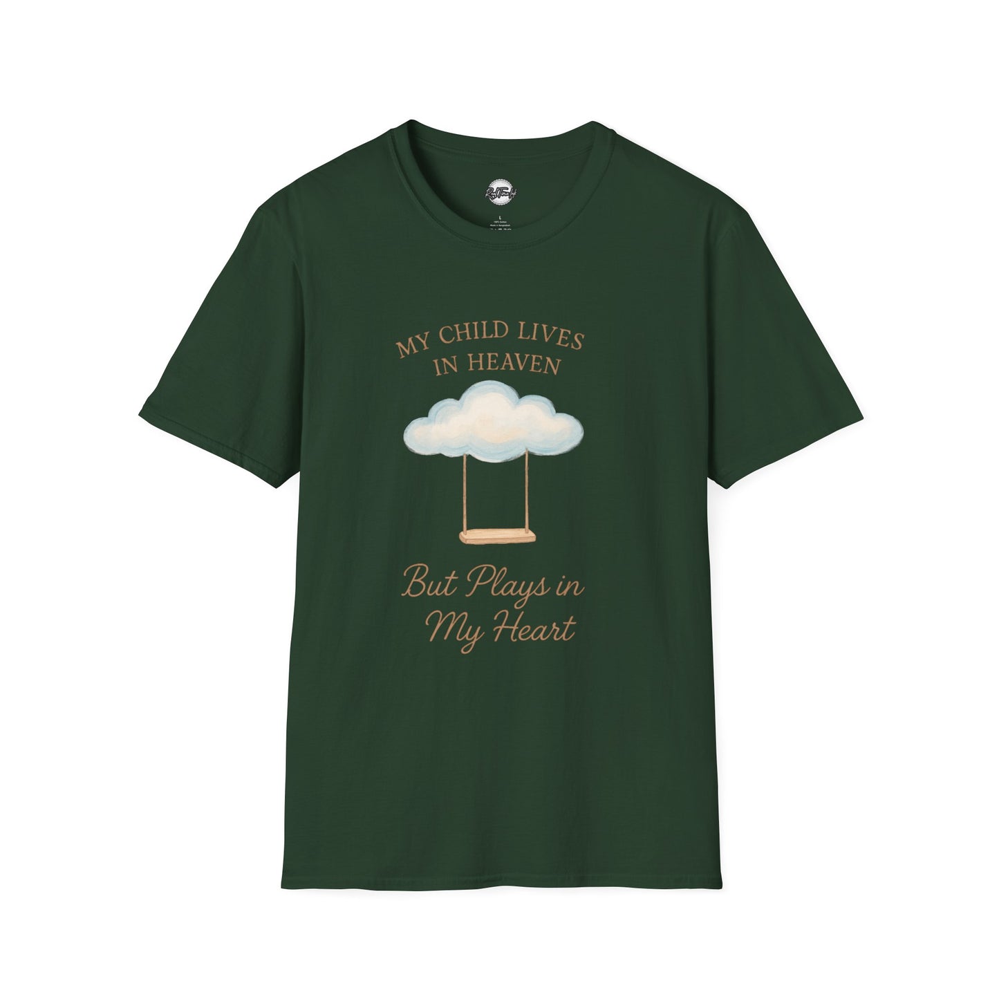 My Child Lives in Heaven T-Shirt | Soft Unisex Tribute Tee