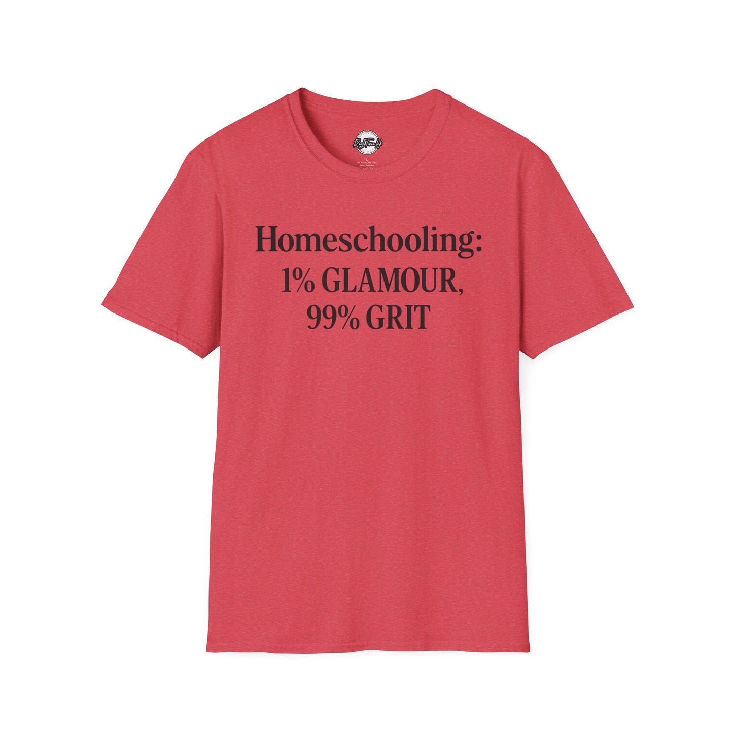 Homeschooling Grit T-Shirt - Unisex Softstyle Tee, Funny Parenting Gift, Education Shirt, Back-to-School, Family Life Apparel