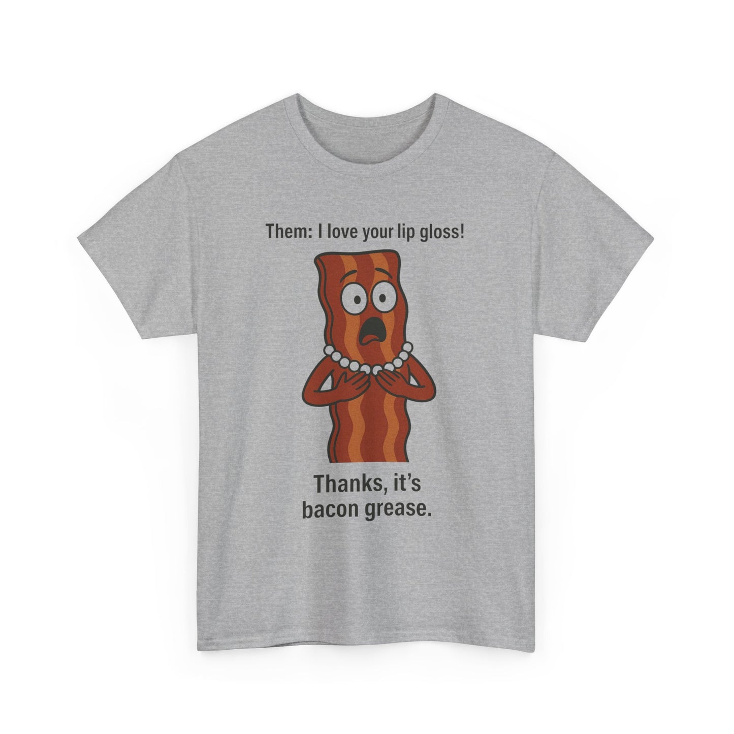 Funny Bacon Grease Unisex Heavy Cotton Tee - Perfect Gift for Food Lovers and Bacon Enthusiasts