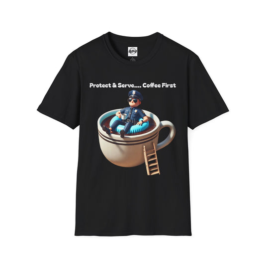 Coffee First Unisex T-Shirt - Protect & Serve Design