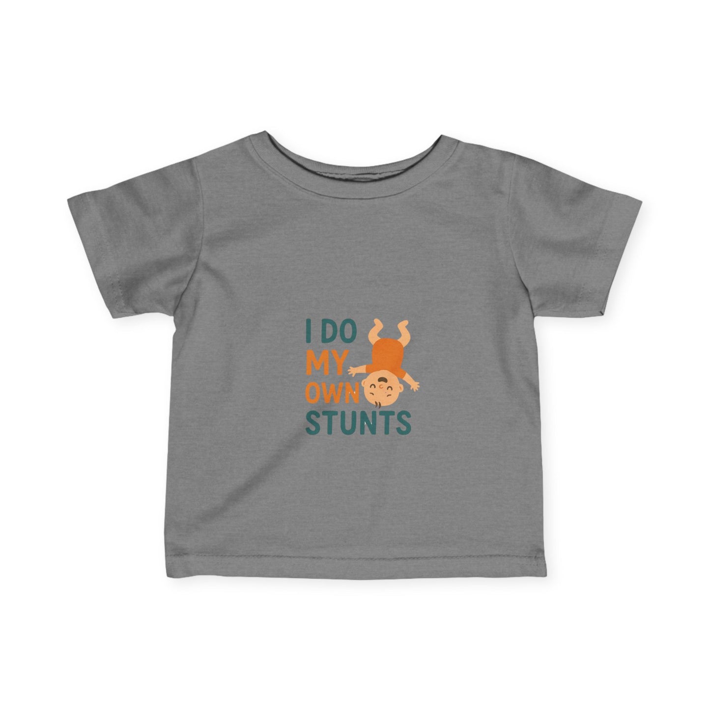 I Do My Own Stunts Infant Tee - Playful Baby Shirt for Adventurous Kids