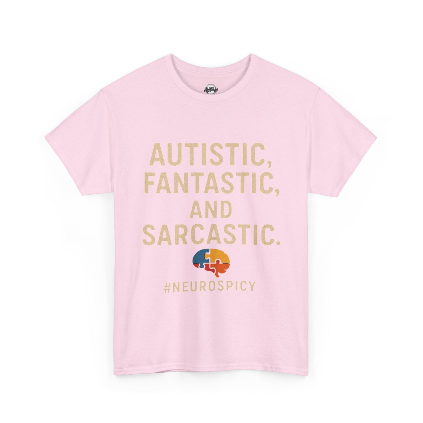 Unisex Heavy Cotton Tee - Autistic, Fantastic, and Sarcastic #Neurospicy Statement Shirt