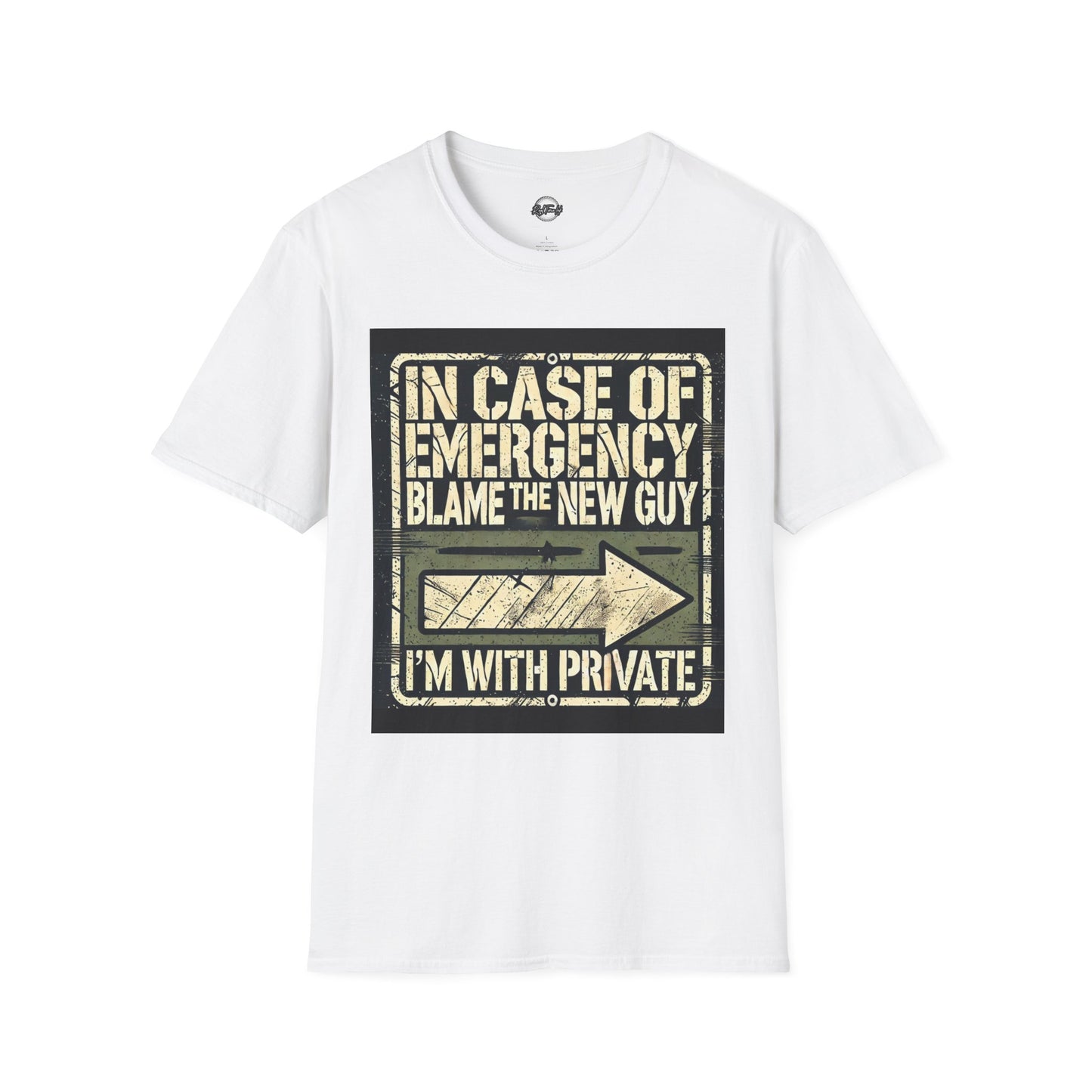 Funny Unisex T-Shirt - In Case of Emergency Blame the New Guy
