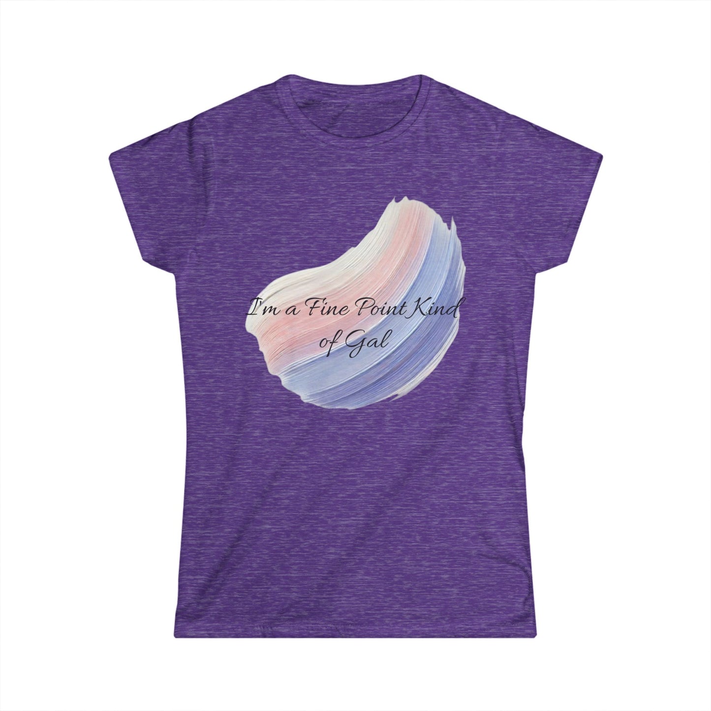 T-Shirt for Women - Fine Point Kind of Gal Design