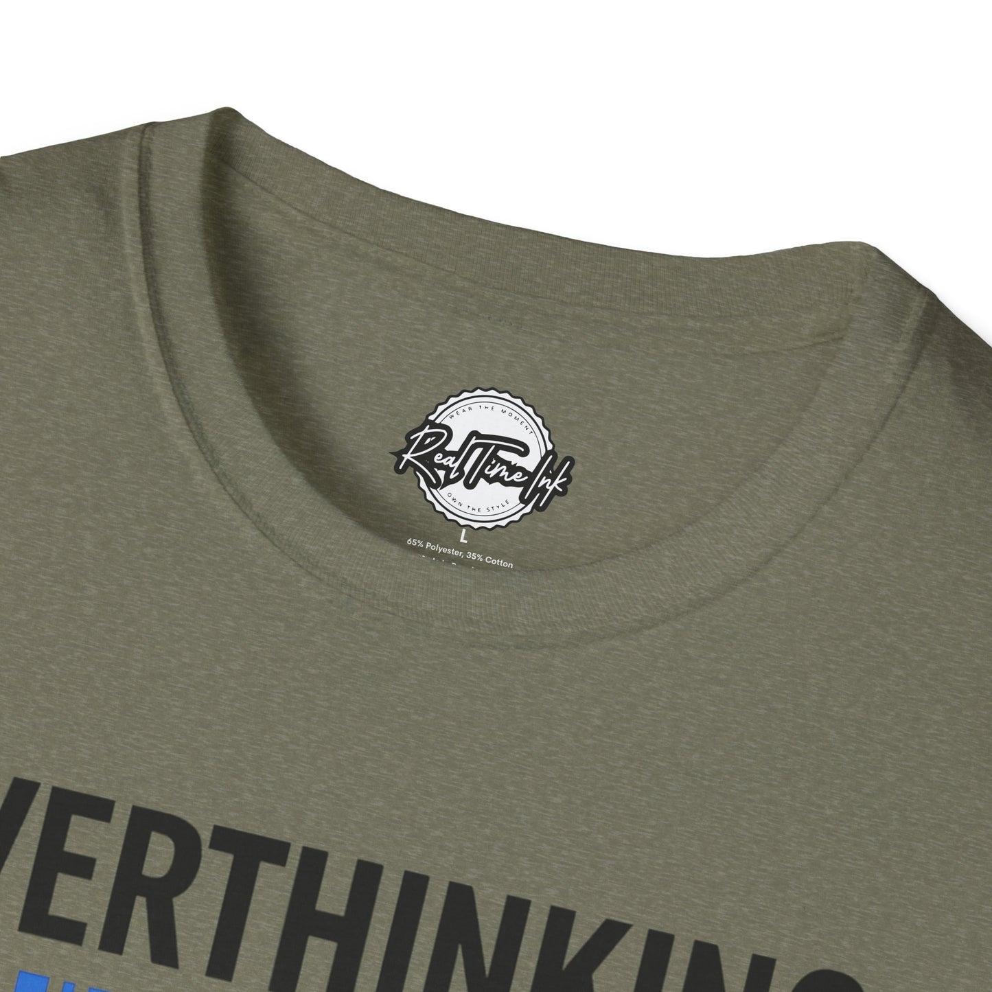 Unisex Overthinking T-Shirt, Humorous Tee, Perfect Gift for Mental Health Awareness, Casual Wear, Funny Graphic Shirt