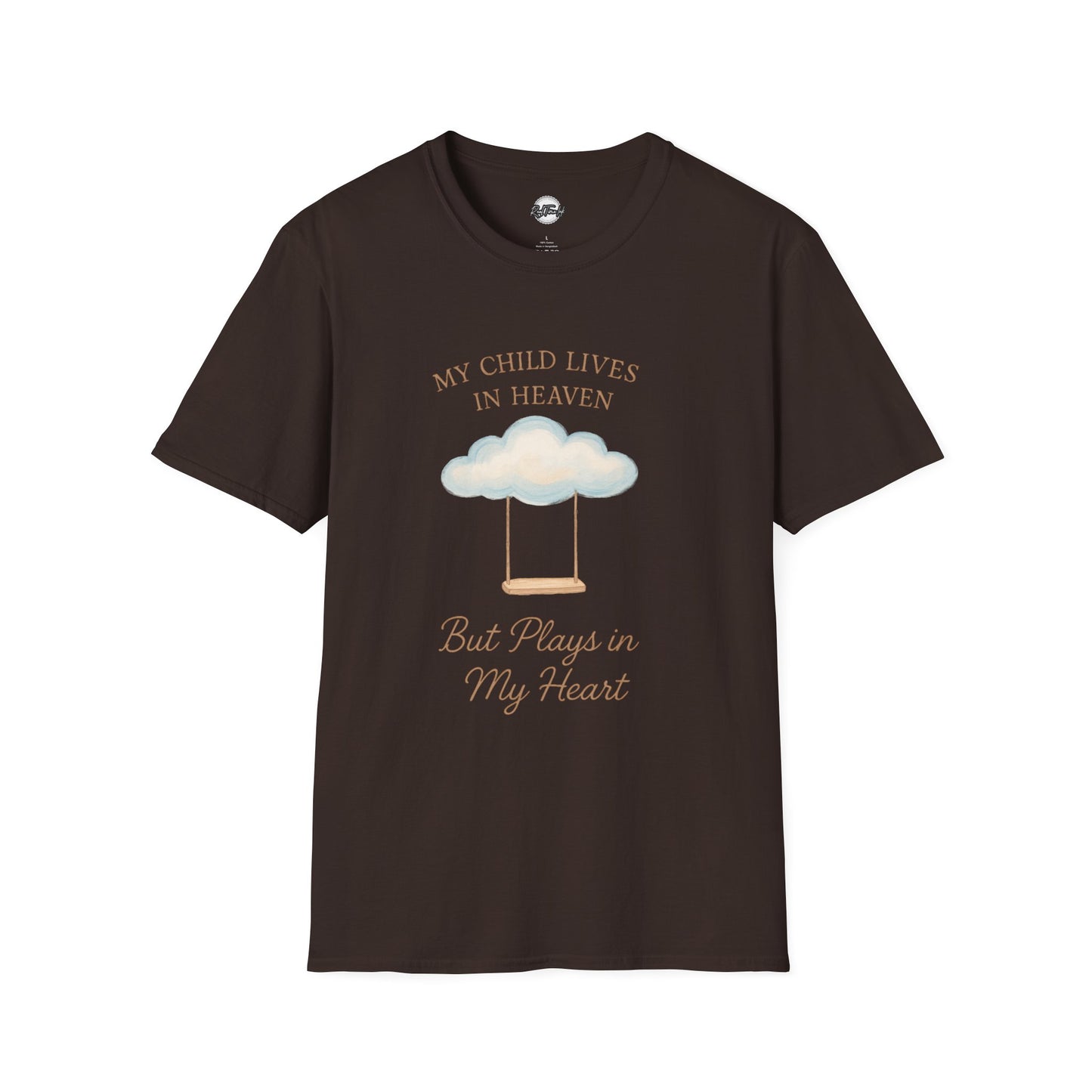 My Child Lives in Heaven T-Shirt | Soft Unisex Tribute Tee