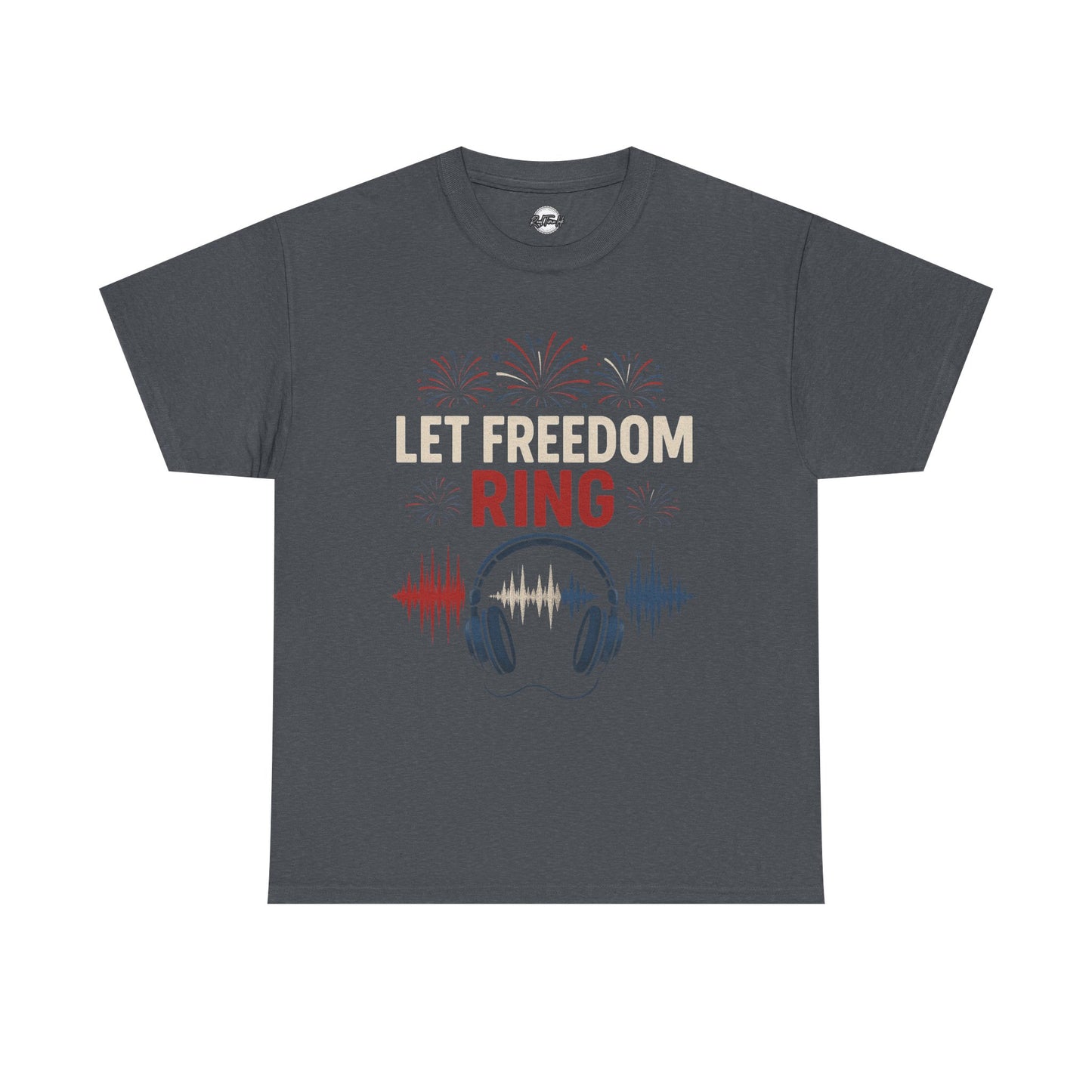 Unisex Heavy Cotton Tee: Let Freedom Ring Shirt, Music Lover Gift, Patriotic Tee, Festival Outfit, Independence Day Celebration