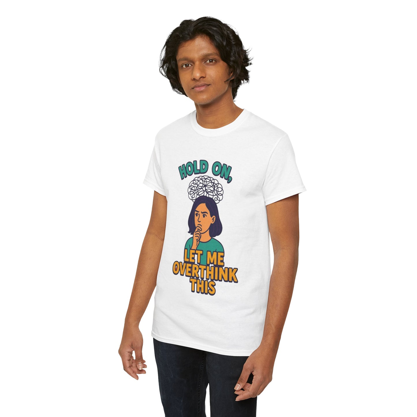 Unisex Overthinker Tee - Hold On, Let Me Overthink This - Fun Cotton Shirt for Gift Giving