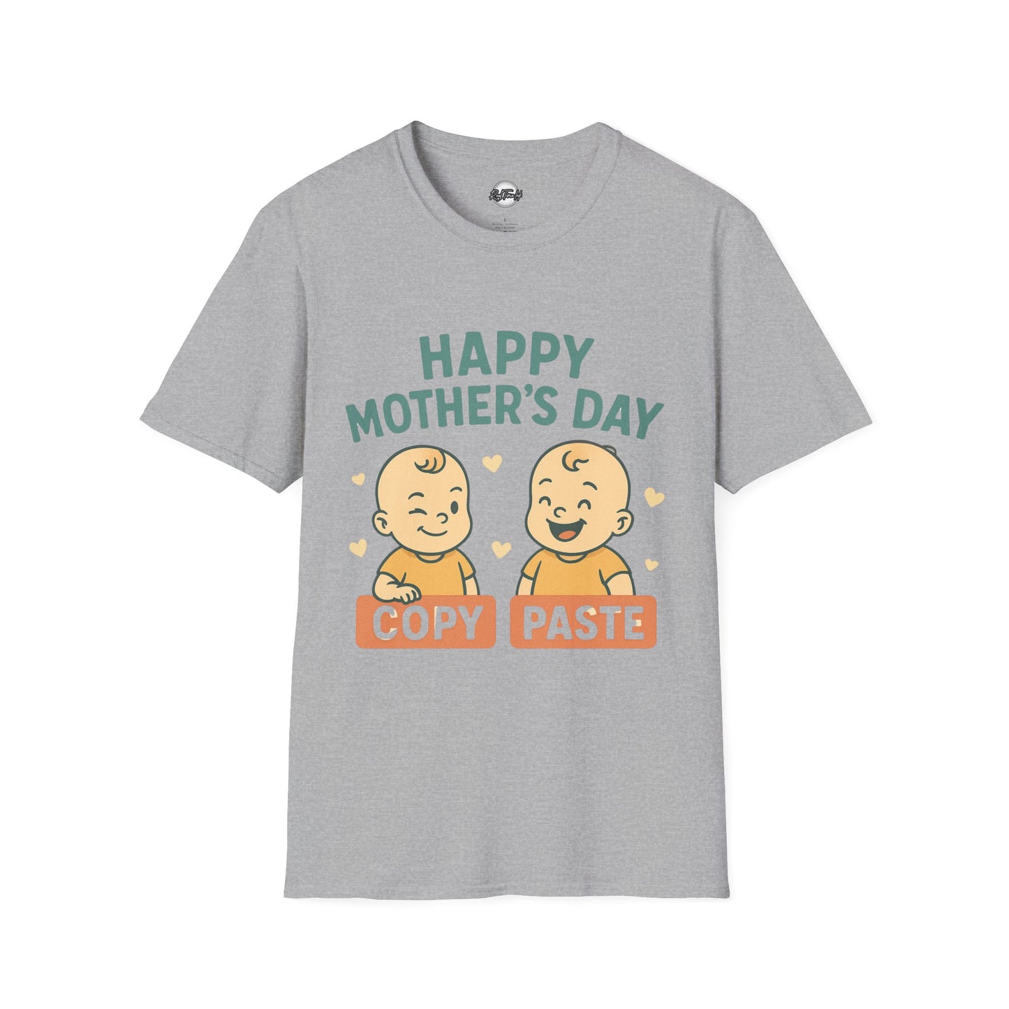 Happy Mother's Day Unisex Softstyle T-Shirt - Cute 'Copy Paste' Design for Moms