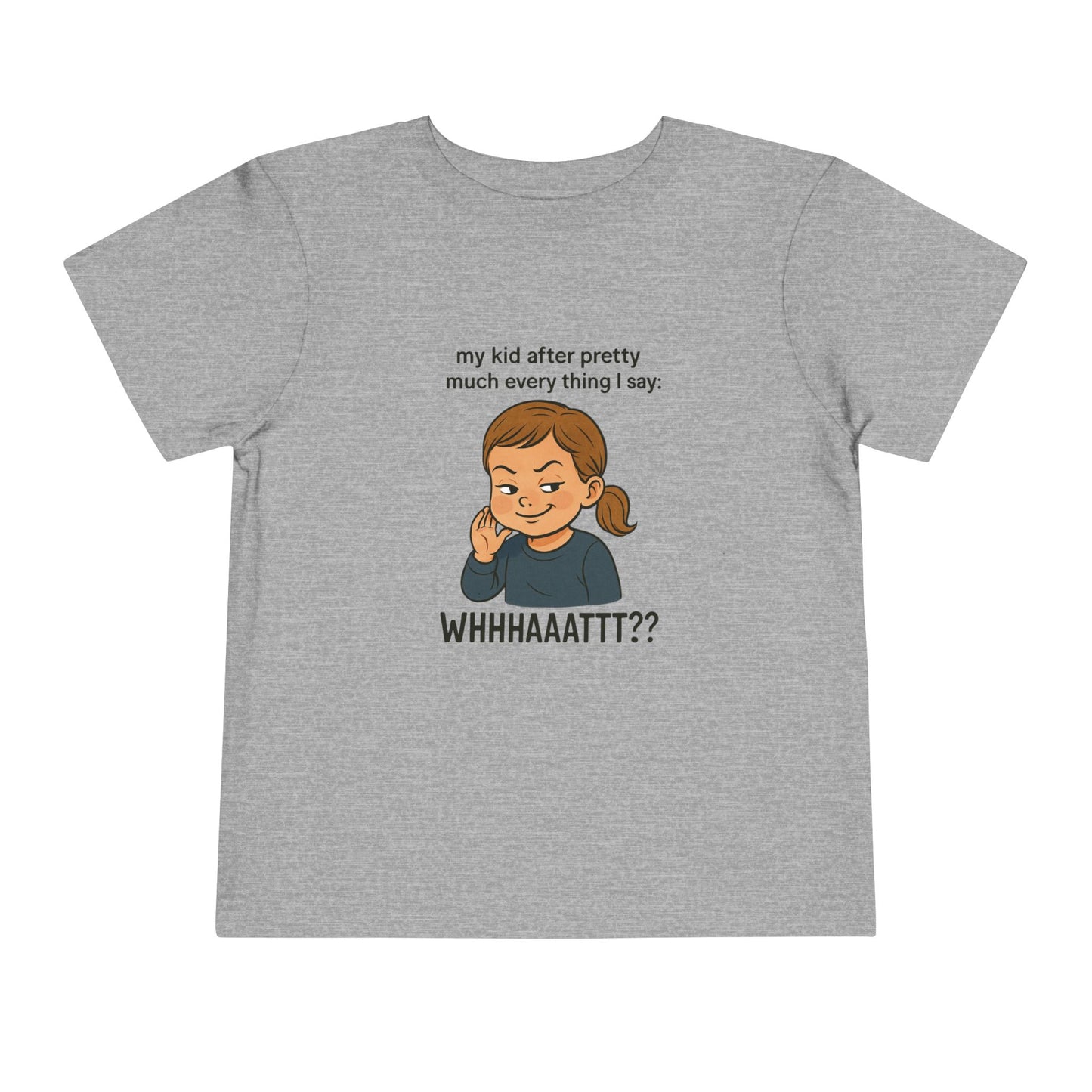 Whimsical Toddler Tee - My Kid After Pretty Much Everything, Funny Kids Shirt, Gift for Parents, Everyday Wear, Kids Humor Clothing