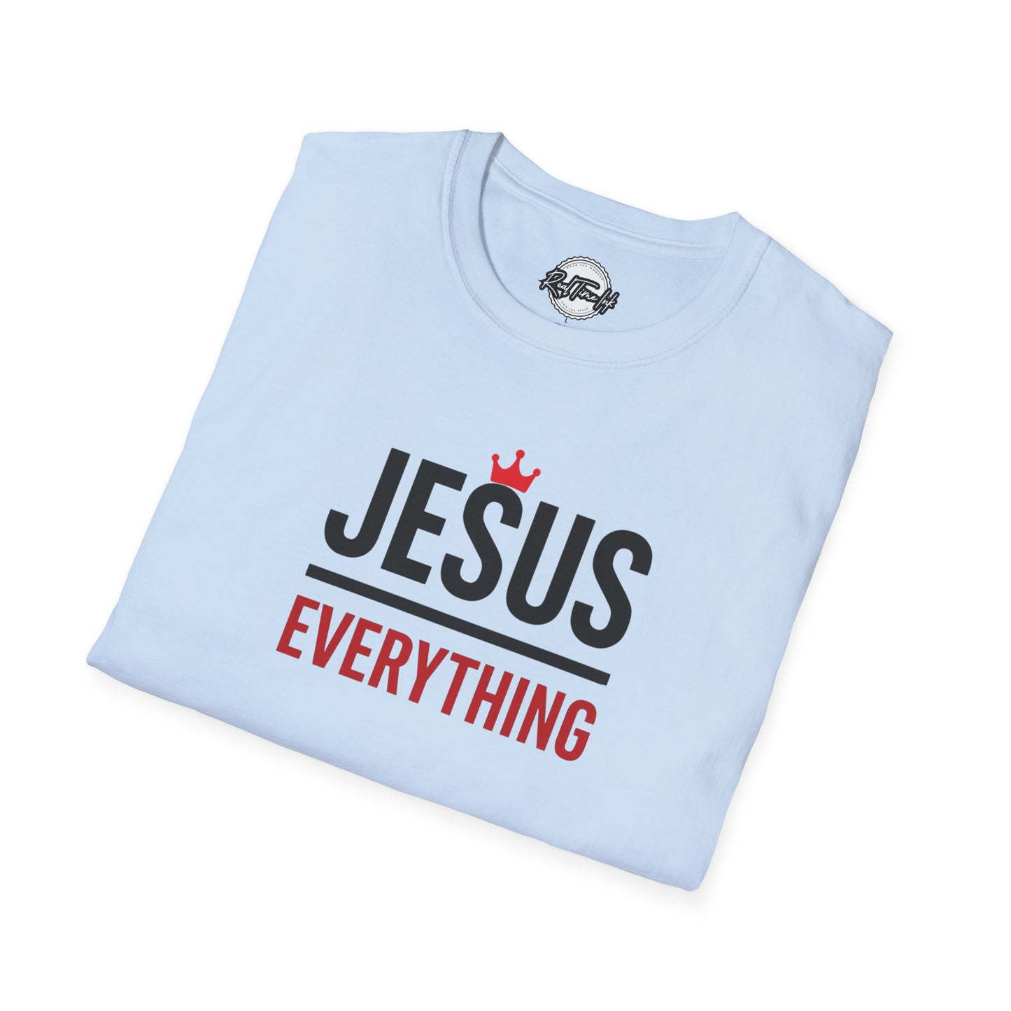 Jesus over Everything Unisex T-Shirt - Faith Inspired Apparel, Christian Gift, Casual Wear, Church Event Shirt, Inspirational Clothing