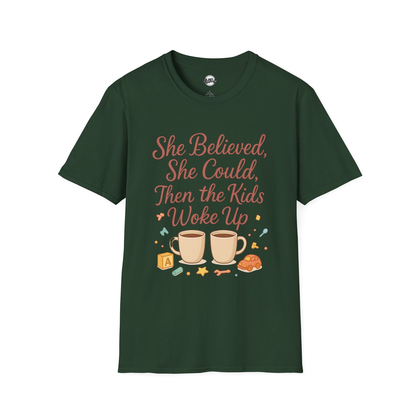 Inspirational Mom T-Shirt - "She Believed, She Could, Then the Kids Woke Up"