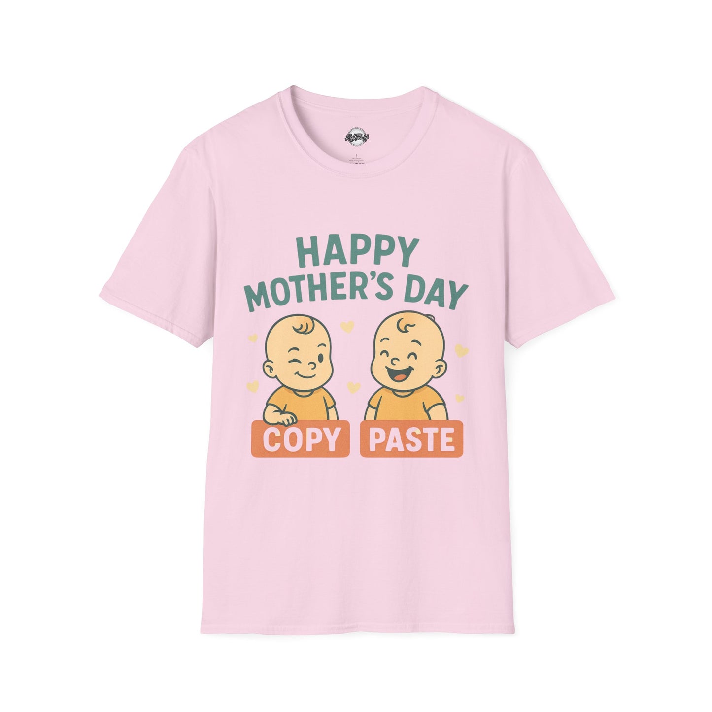 Happy Mother's Day Unisex Softstyle T-Shirt - Cute 'Copy Paste' Design for Moms