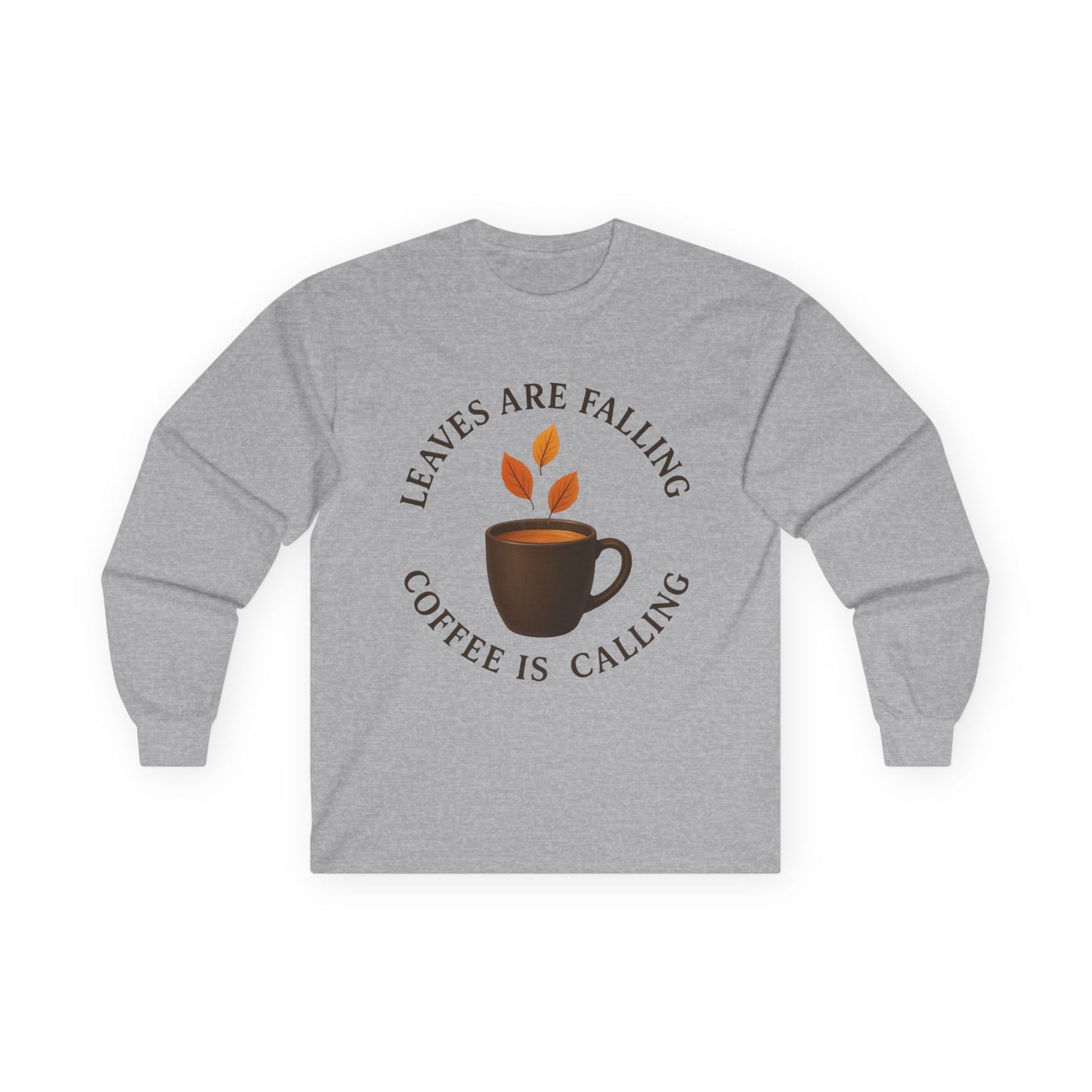 Fall-Themed Long Sleeve Tee, Cozy Autumn Shirt, Coffee Lover's Gift, Perfect for Thanksgiving, Stylish Layering Top