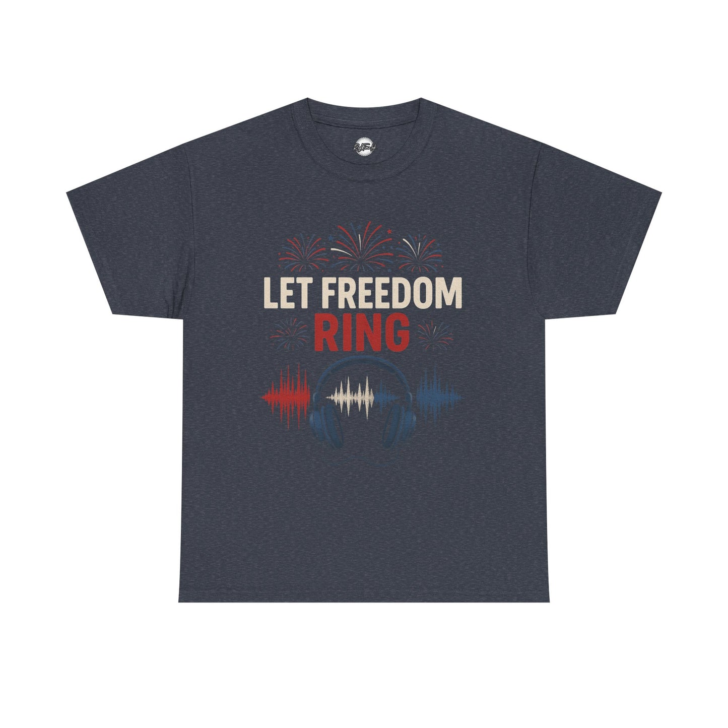 Unisex Heavy Cotton Tee: Let Freedom Ring Shirt, Music Lover Gift, Patriotic Tee, Festival Outfit, Independence Day Celebration