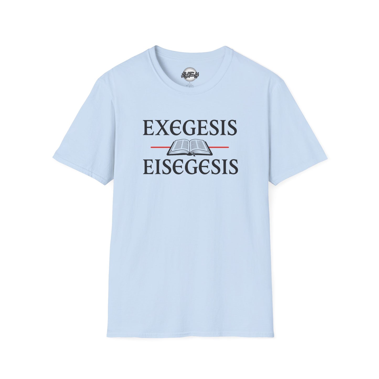 Biblical Studies T-Shirt | Exegesis & Eisegesis Shirt for Theology Lovers, Gift for Students, Religious Occasion Apparel