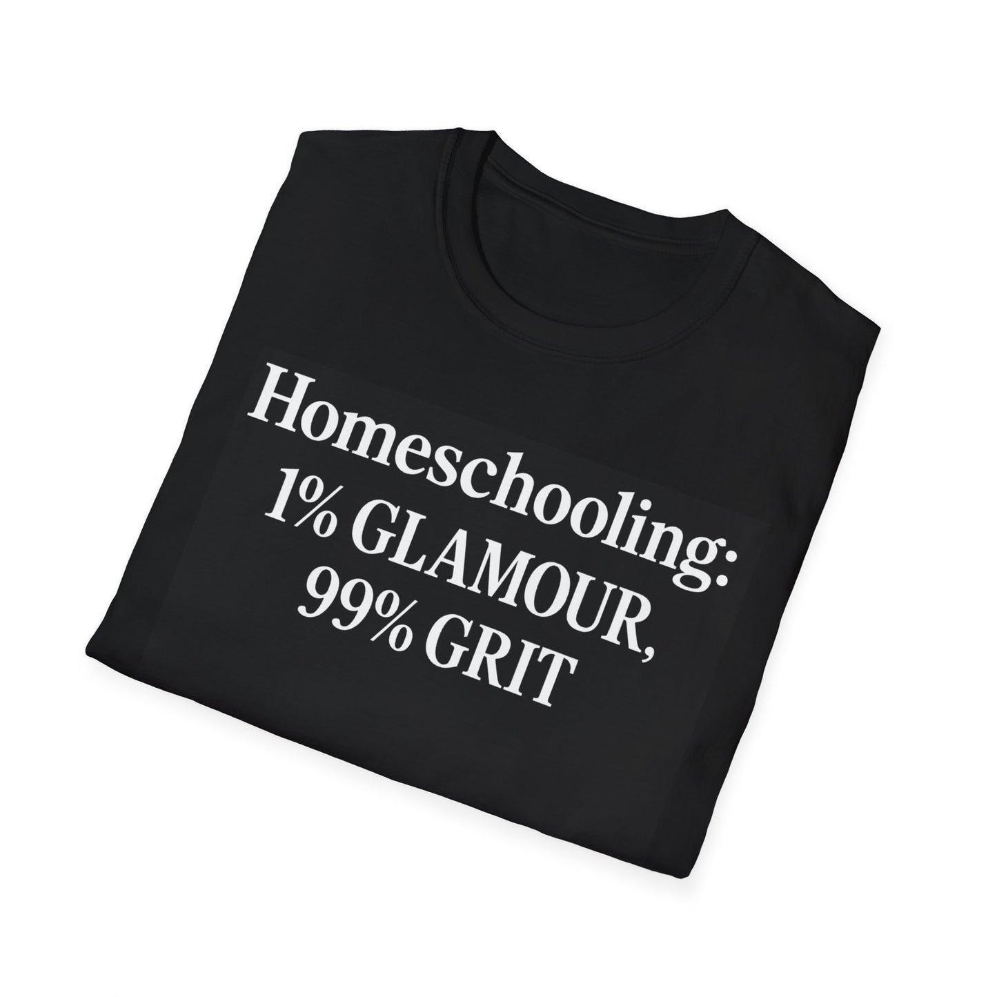 Homeschooling Grit T-Shirt - Unisex Softstyle Tee, Funny Parenting Gift, Education Shirt, Back-to-School, Family Life Apparel