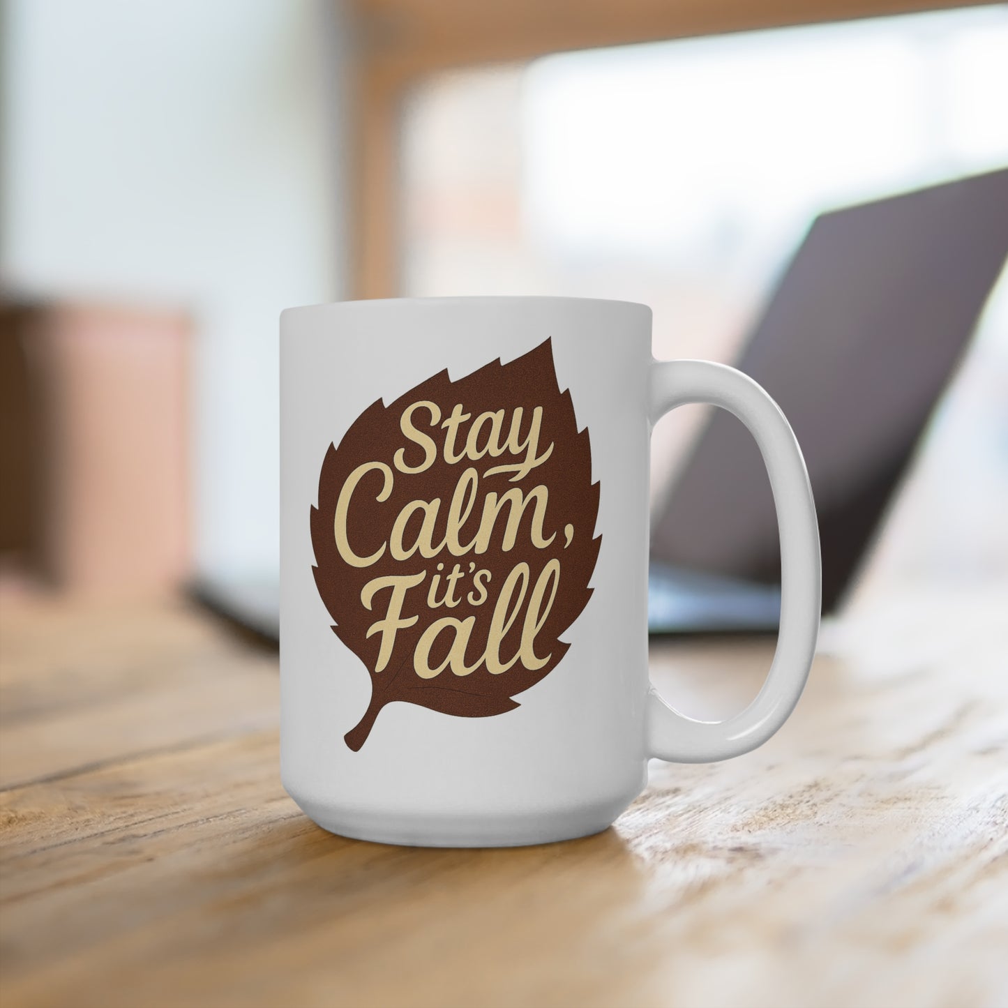 Stay Calm, It's Fall | Cozy Autumn Mug, 15oz Coffee Cup, Fall Decor Gift, Seasonal Beverage Mug, Thanksgiving Kitchenware