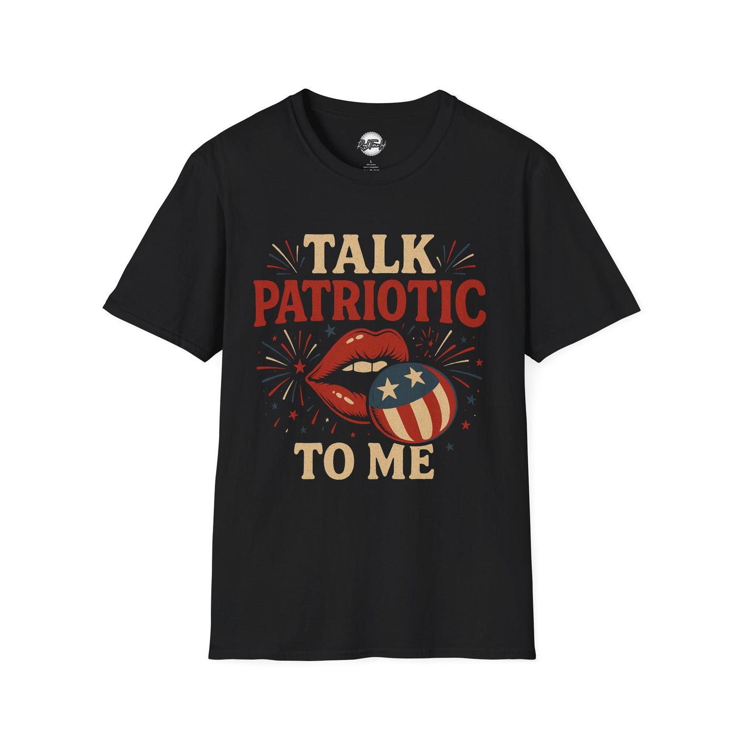 Patriotic Unisex T-Shirt – Talk Patriotic to Me, 4th of July Tee, Independence Day Shirt, Summer BBQ Outfit, Casual Tee