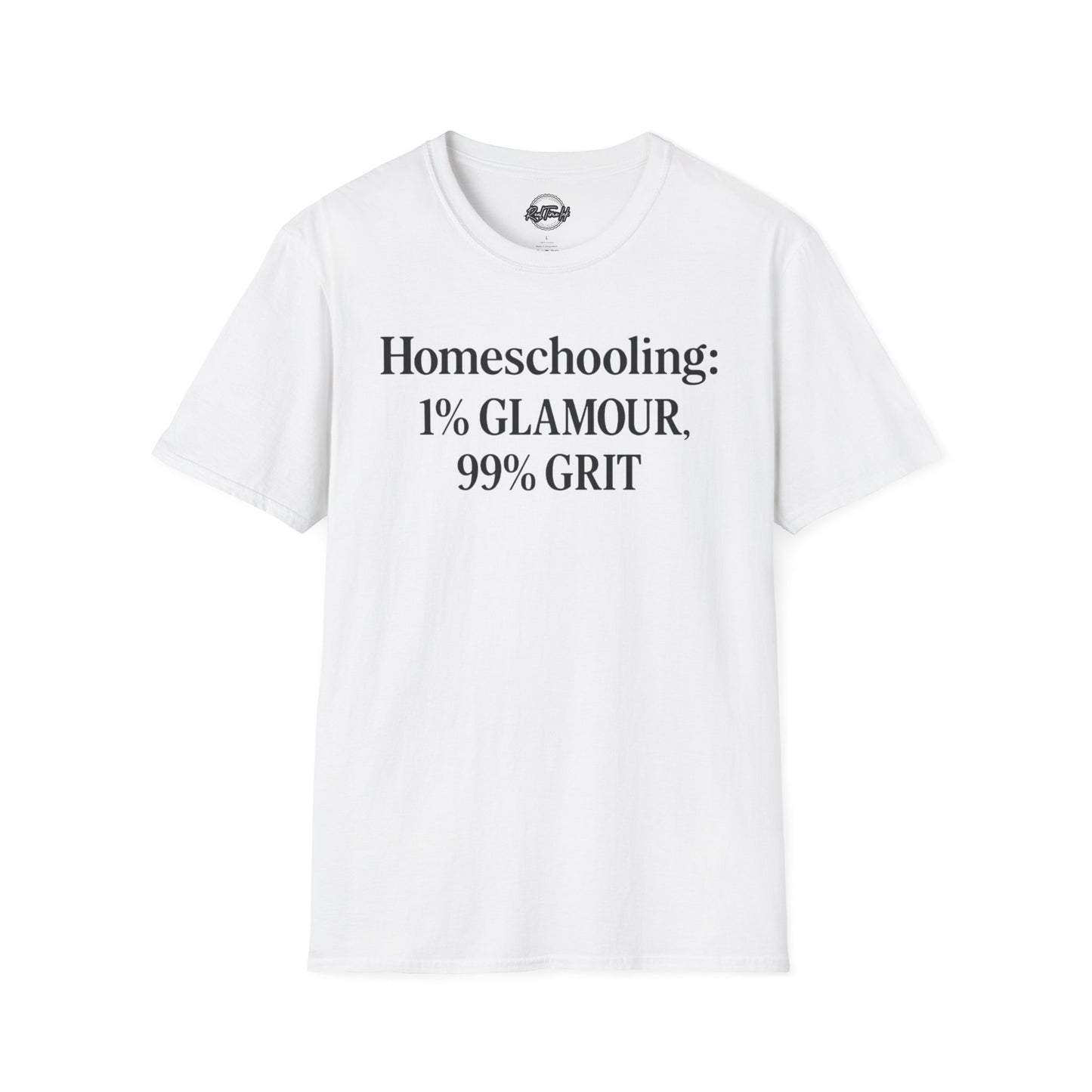 Homeschooling Grit T-Shirt - Unisex Softstyle Tee, Funny Parenting Gift, Education Shirt, Back-to-School, Family Life Apparel