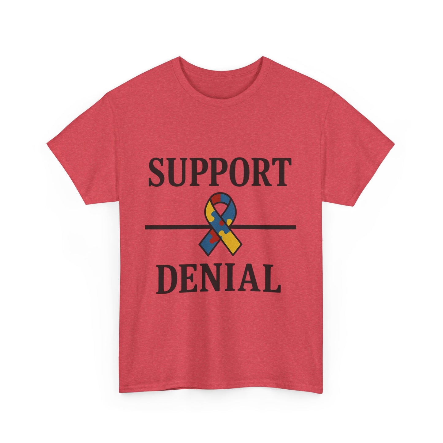 Support over Denial Autism Awareness Tee