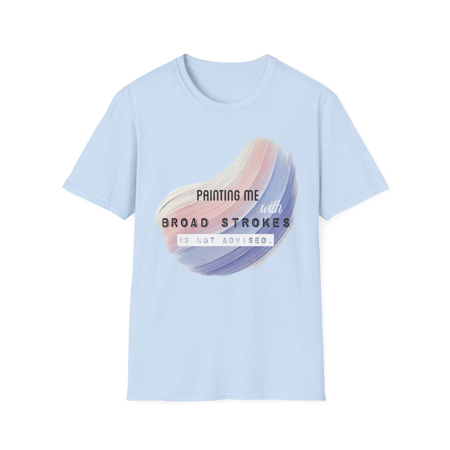 T-Shirt Broad Strokes Graphic Print Unisex Softstyle Tee