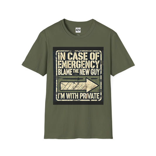 Funny Unisex T-Shirt - In Case of Emergency Blame the New Guy