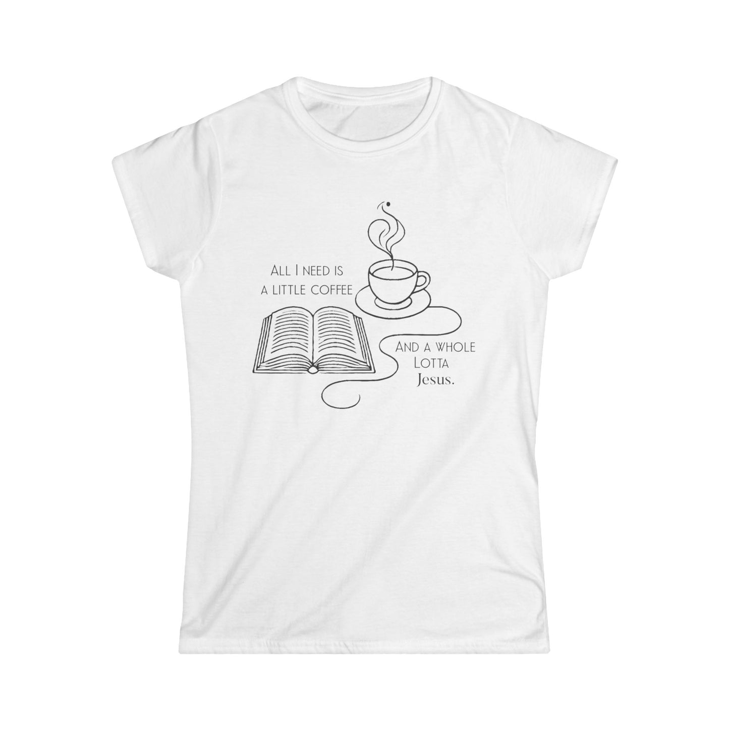 Women's Tee - Coffee & Jesus Design