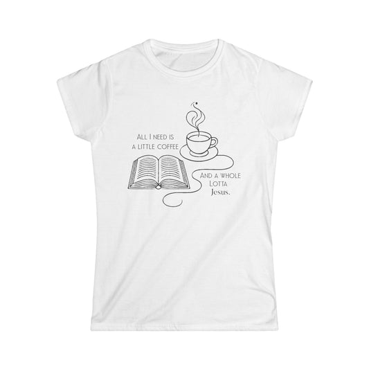Women's Tee - Coffee & Jesus Design