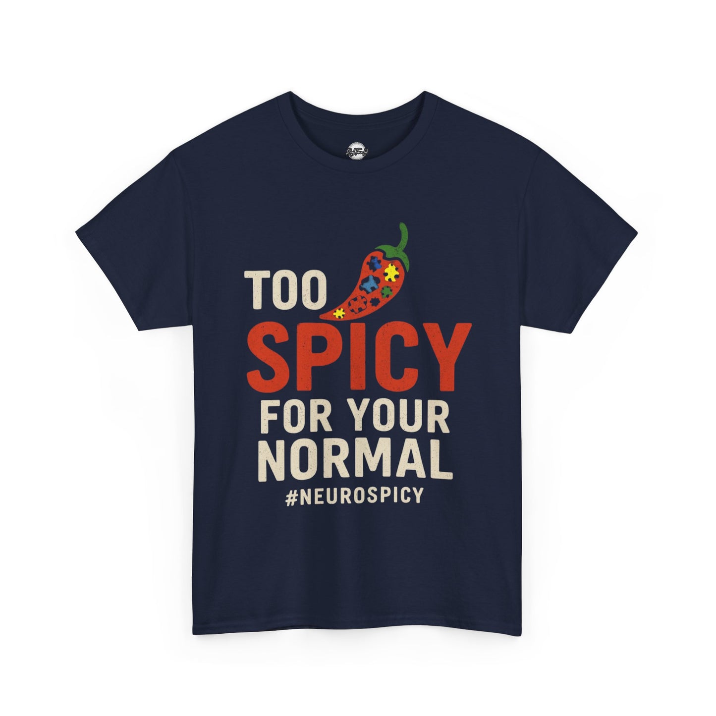 Too Spicy Unisex Heavy Cotton Tee - Perfect for Neurospicy Awareness