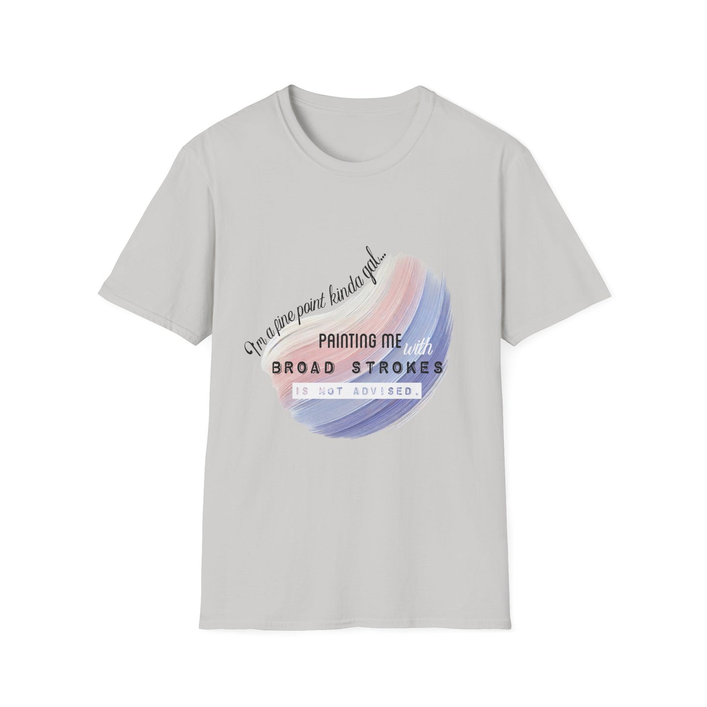 Unisex Softstyle T-Shirt - Fine Point of Gal