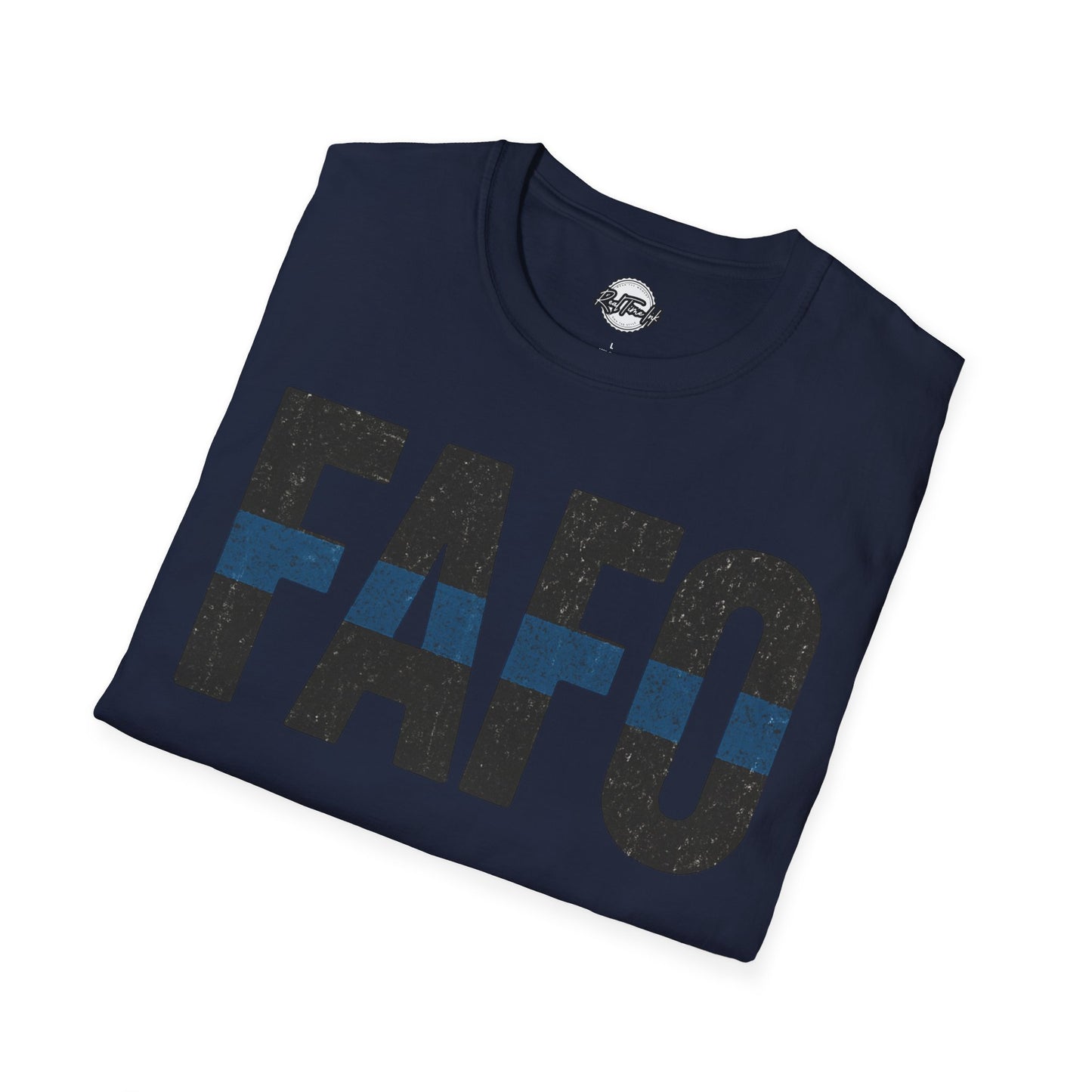 FAFO Unisex Softstyle T-Shirt - Motivational Shirt, Casual Wear, Gift for Friends, Comfortable Tee, Everyday Outfit