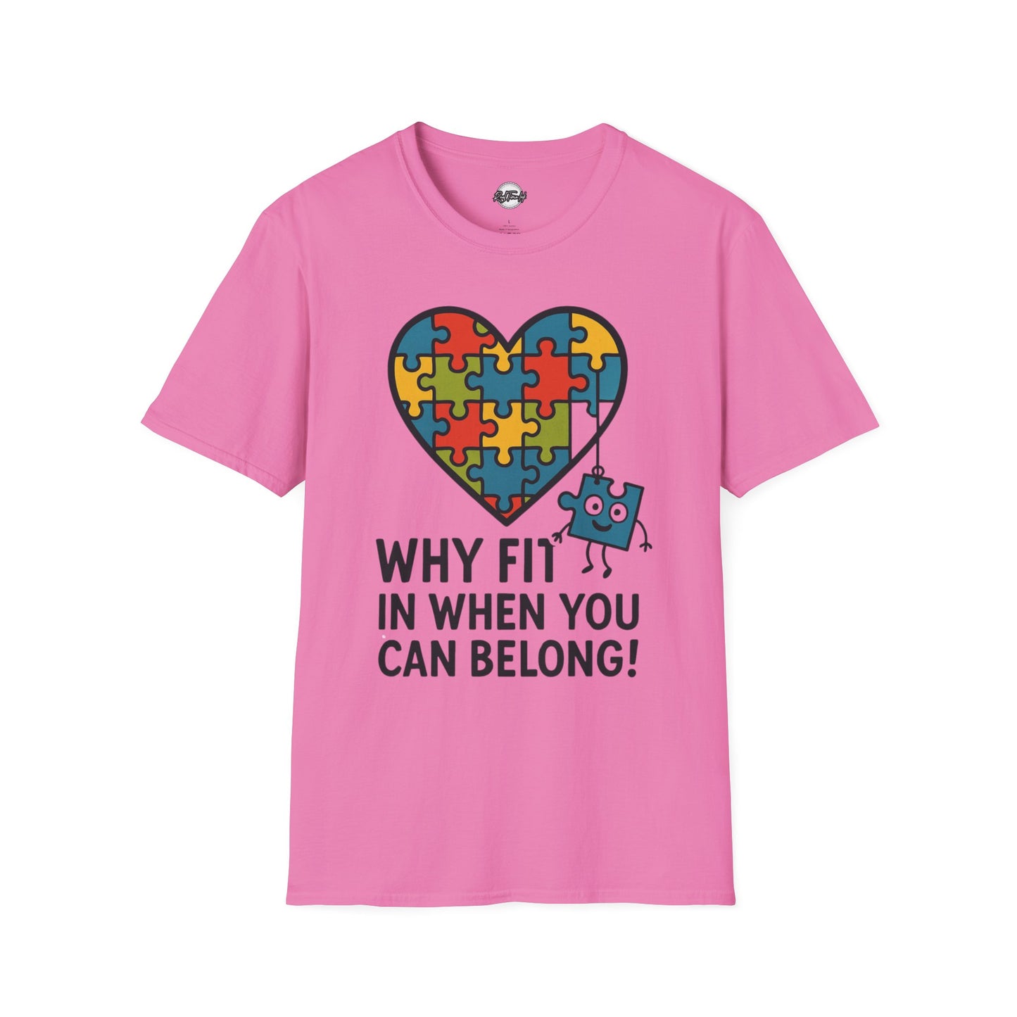 Inclusive Puzzle Heart Unisex T-Shirt - 'Why Fit In When You Can Belong!"