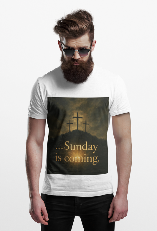 Sunday Is Coming T-Shirt