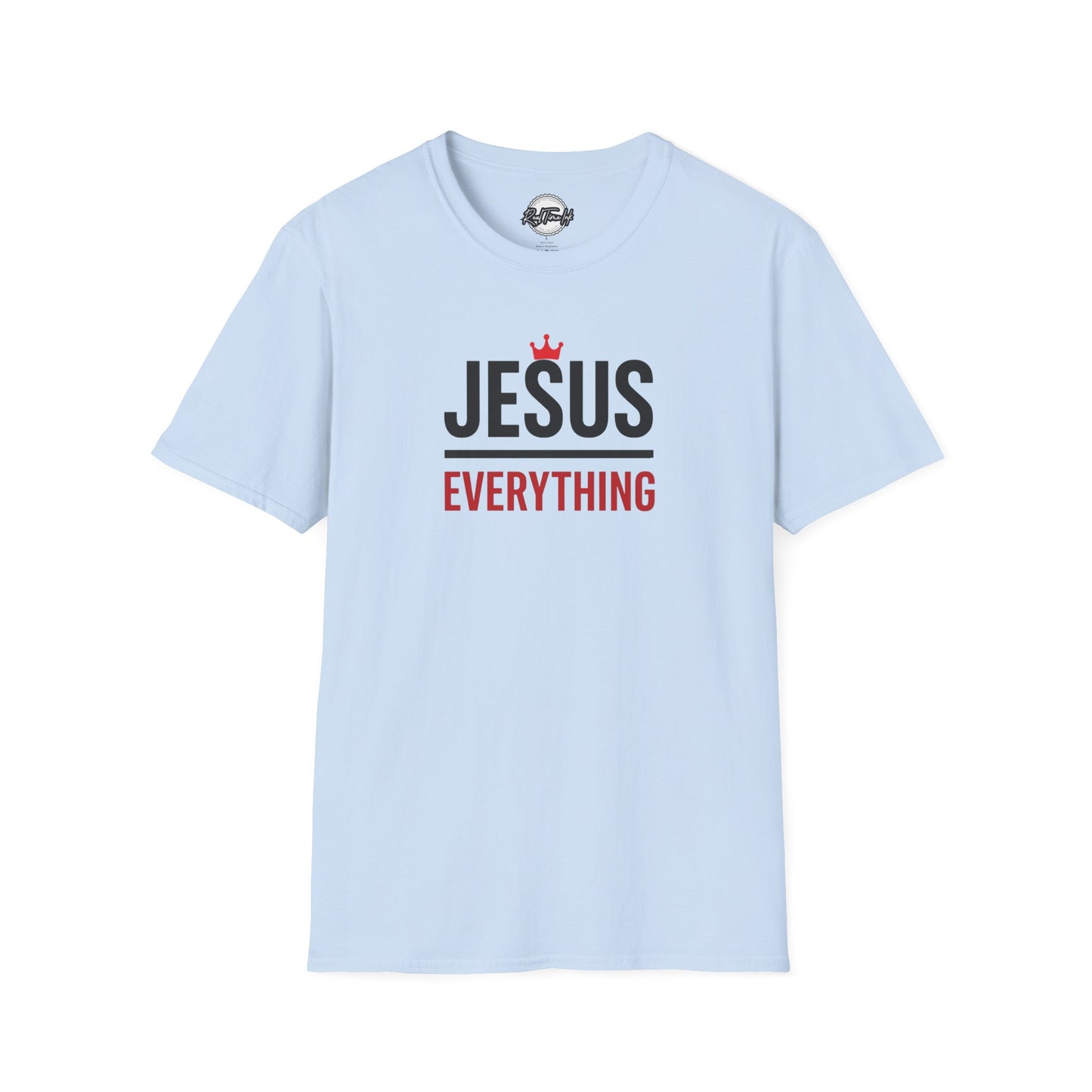 Jesus over Everything Unisex T-Shirt - Faith Inspired Apparel, Christian Gift, Casual Wear, Church Event Shirt, Inspirational Clothing