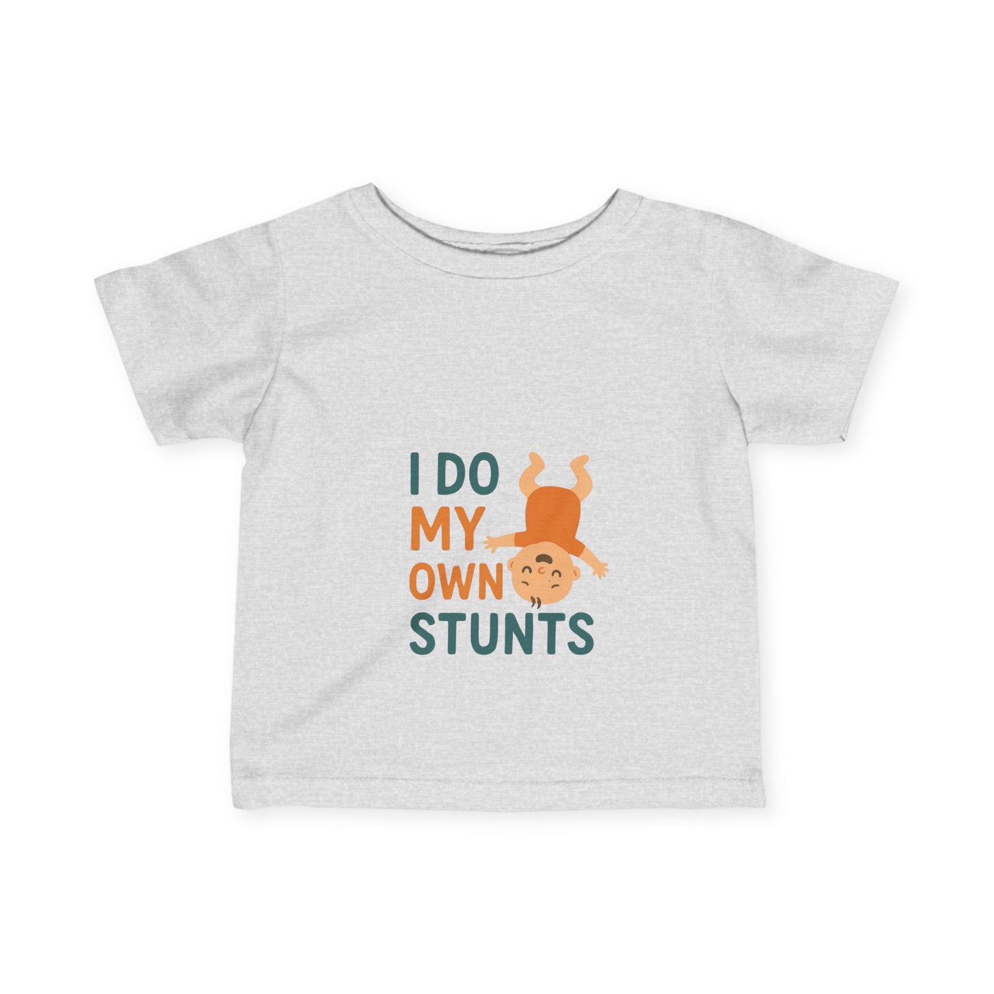 I Do My Own Stunts Infant Tee - Playful Baby Shirt for Adventurous Kids