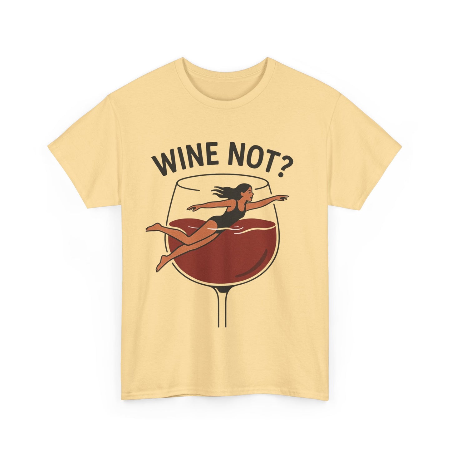 Wine Not? Unisex Heavy Cotton Tee - Fun Wine Lover Shirt