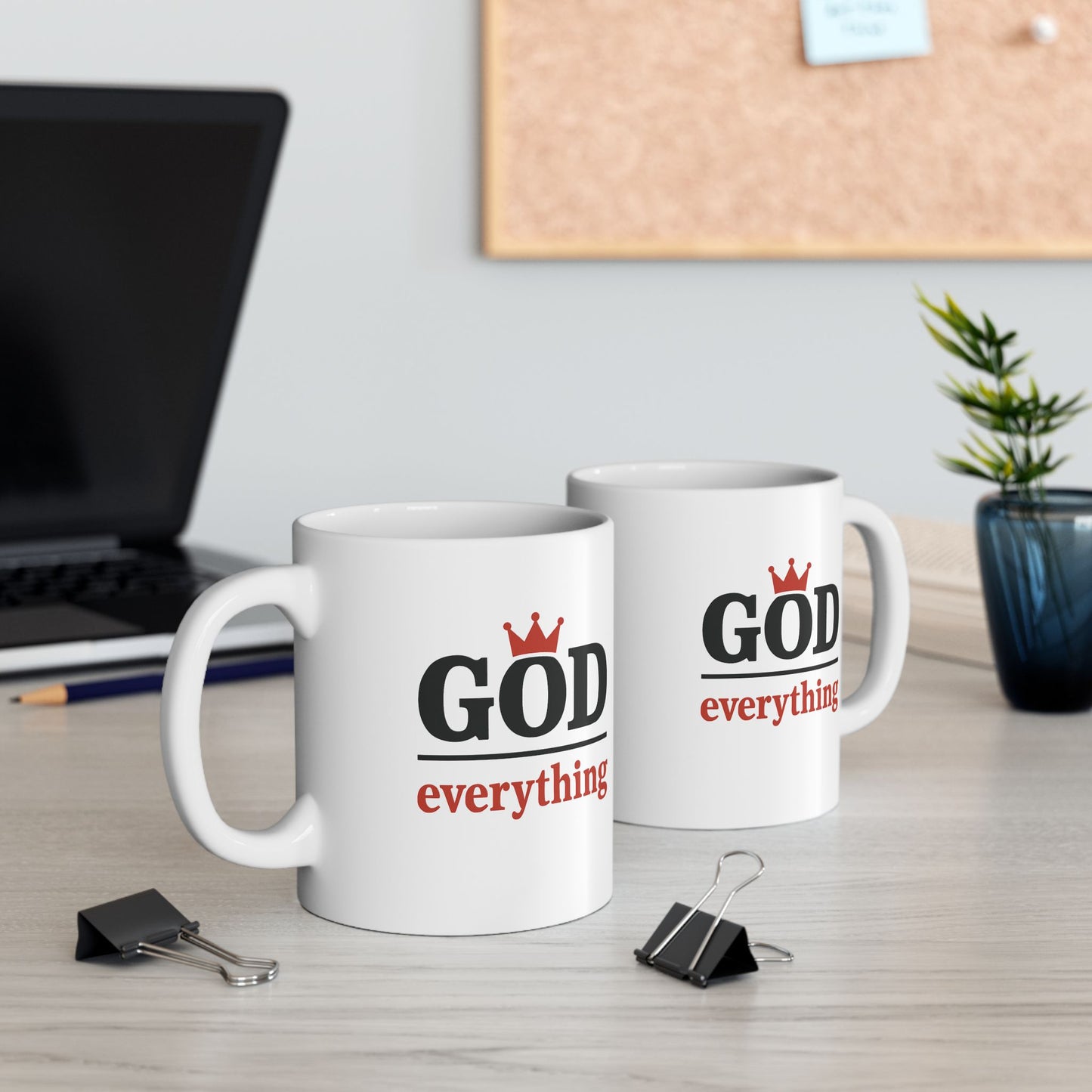 Mug - God over Everything Ceramic Mug (11oz, 15oz)