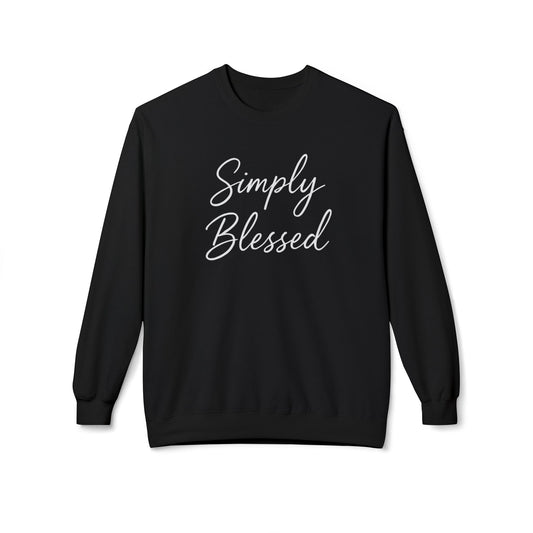 Simply Blessed Unisex Midweight Fleece Crewneck Sweatshirt