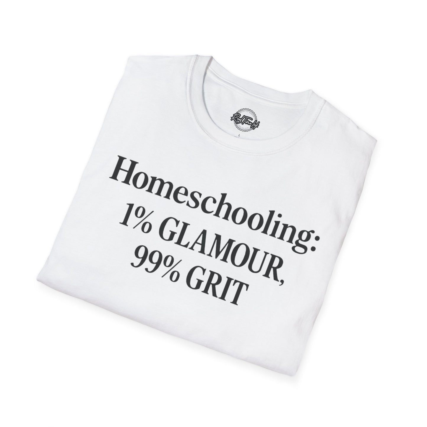 Homeschooling Grit T-Shirt - Unisex Softstyle Tee, Funny Parenting Gift, Education Shirt, Back-to-School, Family Life Apparel
