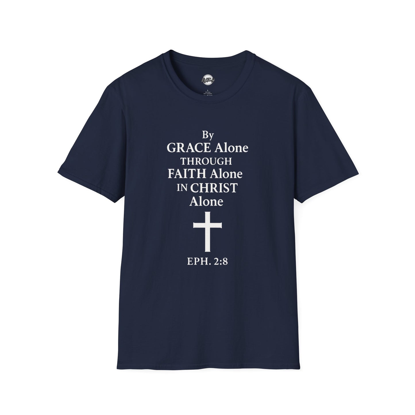 Faith-Inspired Unisex Softstyle T-Shirt - By Grace Alone Through Faith Alone in Christ Alone
