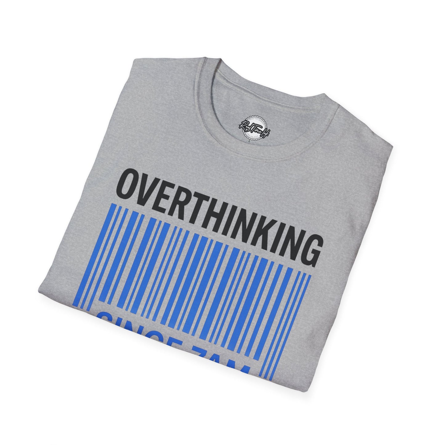 Unisex Overthinking T-Shirt, Humorous Tee, Perfect Gift for Mental Health Awareness, Casual Wear, Funny Graphic Shirt
