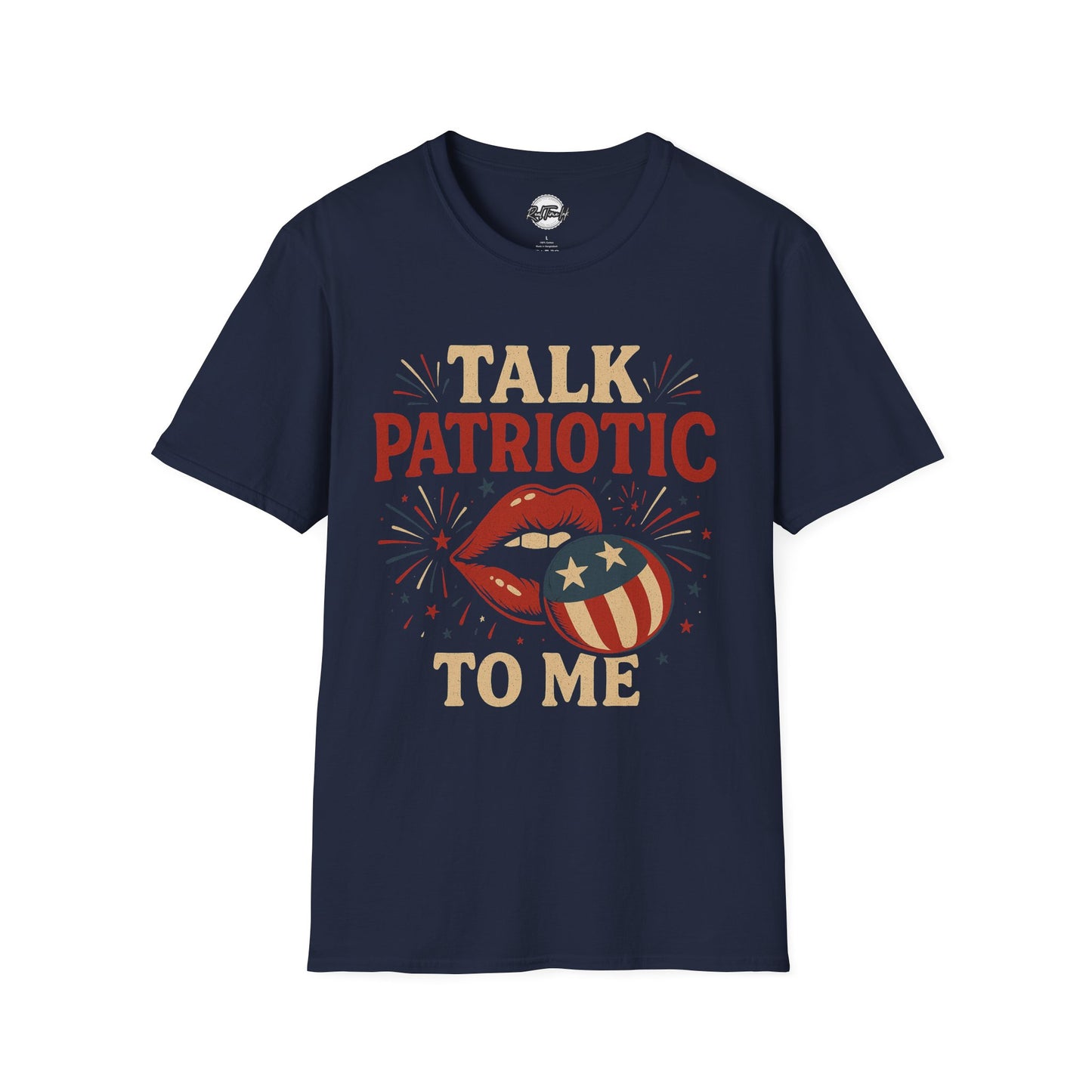 Patriotic Unisex T-Shirt – Talk Patriotic to Me, 4th of July Tee, Independence Day Shirt, Summer BBQ Outfit, Casual Tee