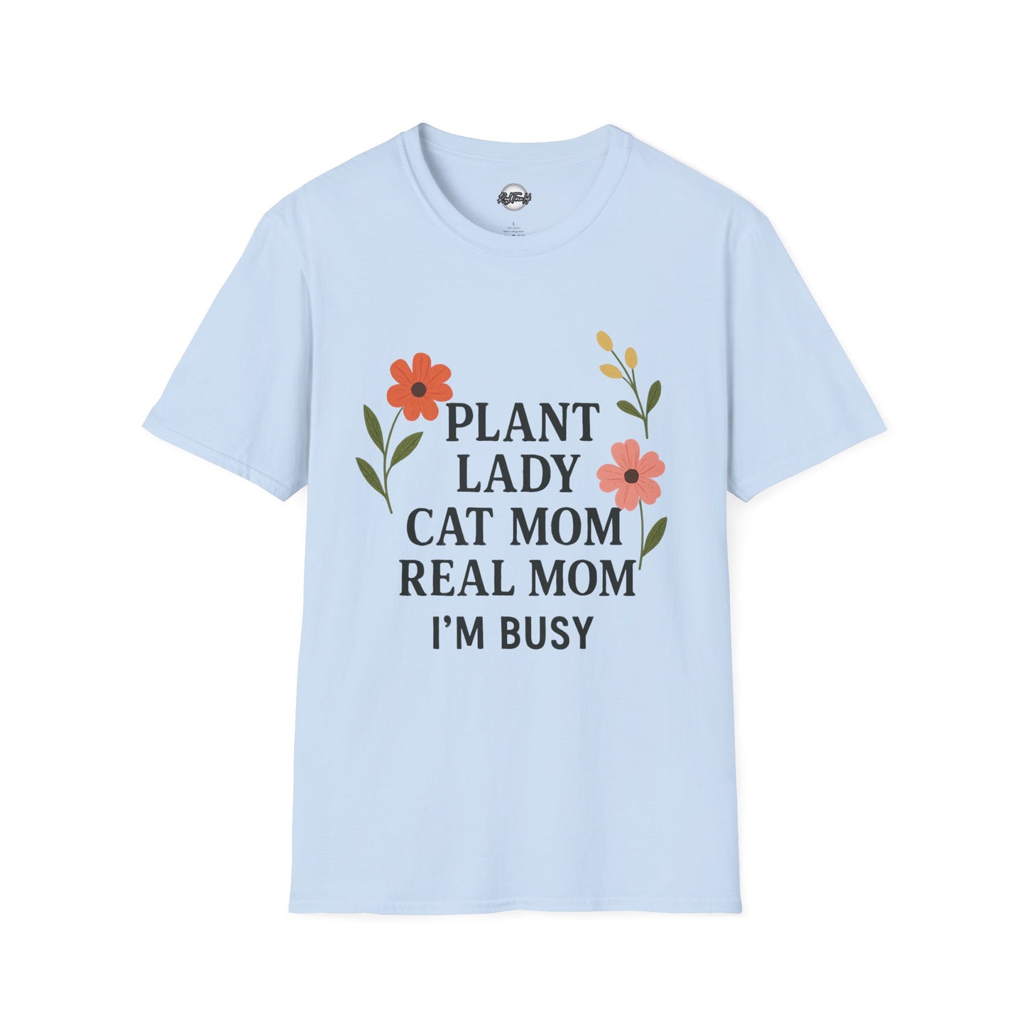 Busy Plant Lady Unisex T-Shirt – Perfect Gift for Cat Moms