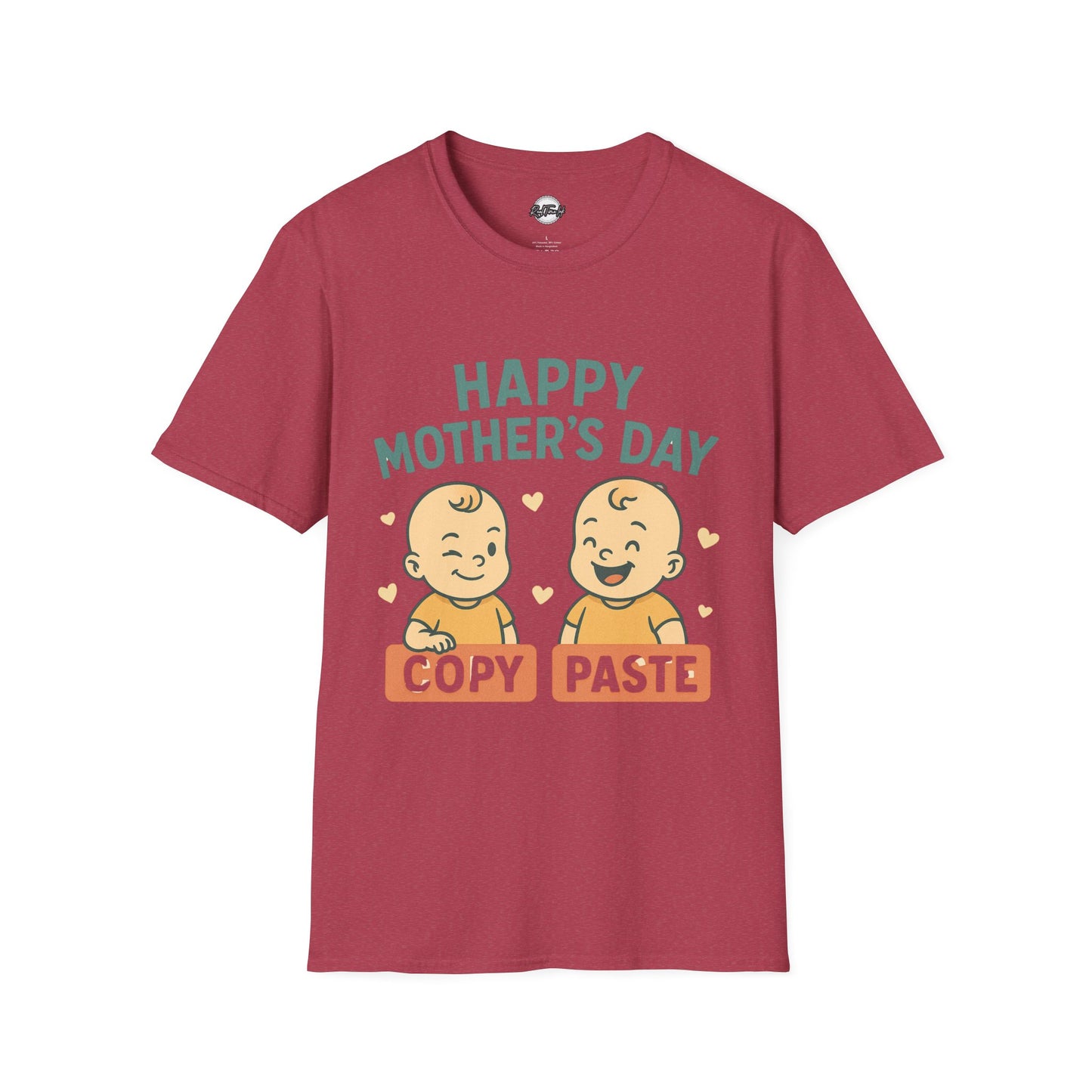 Happy Mother's Day Unisex Softstyle T-Shirt - Cute 'Copy Paste' Design for Moms