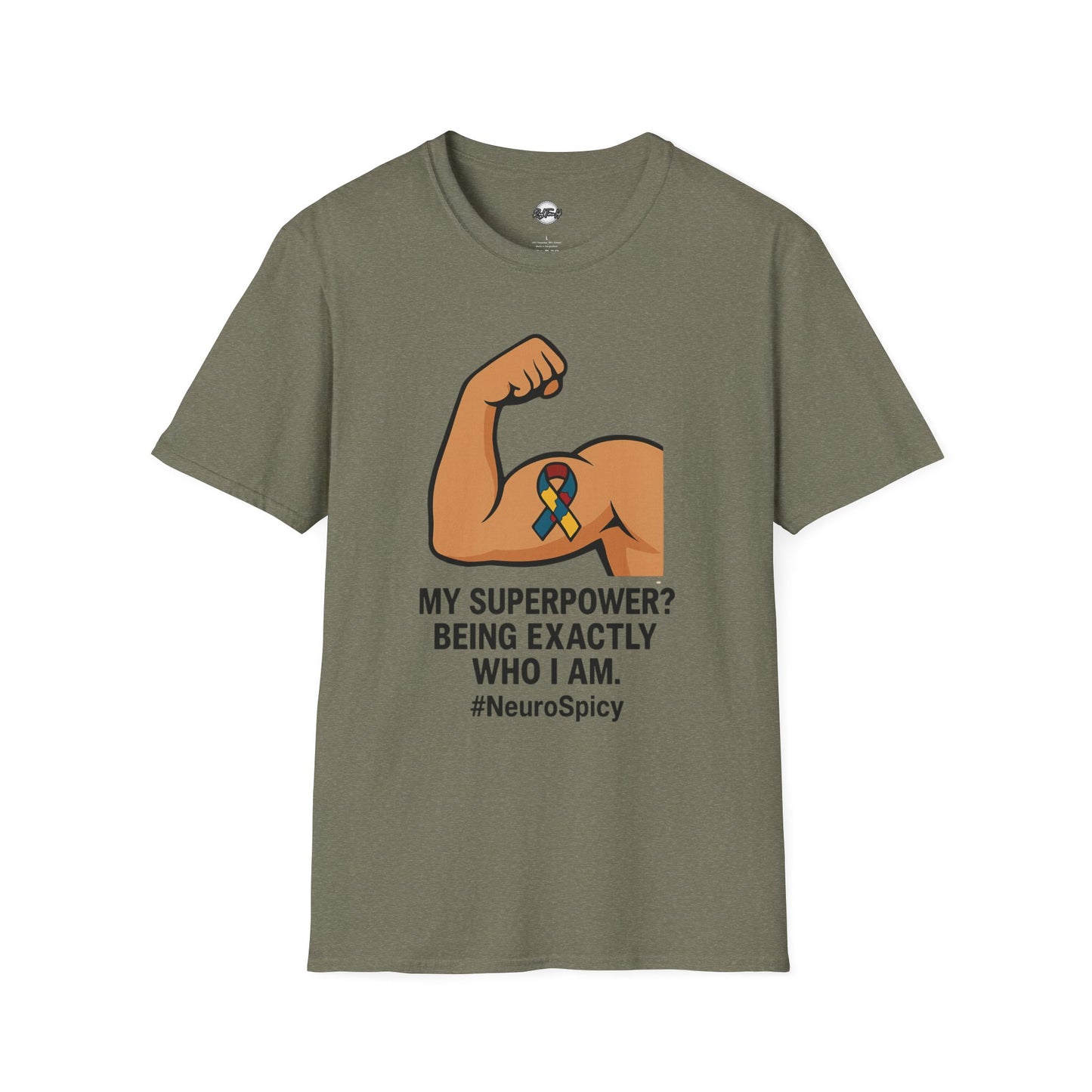 Neurodiversity Autisim Superpower T-Shirt - My Superpower? Being Exactly Who I Am
