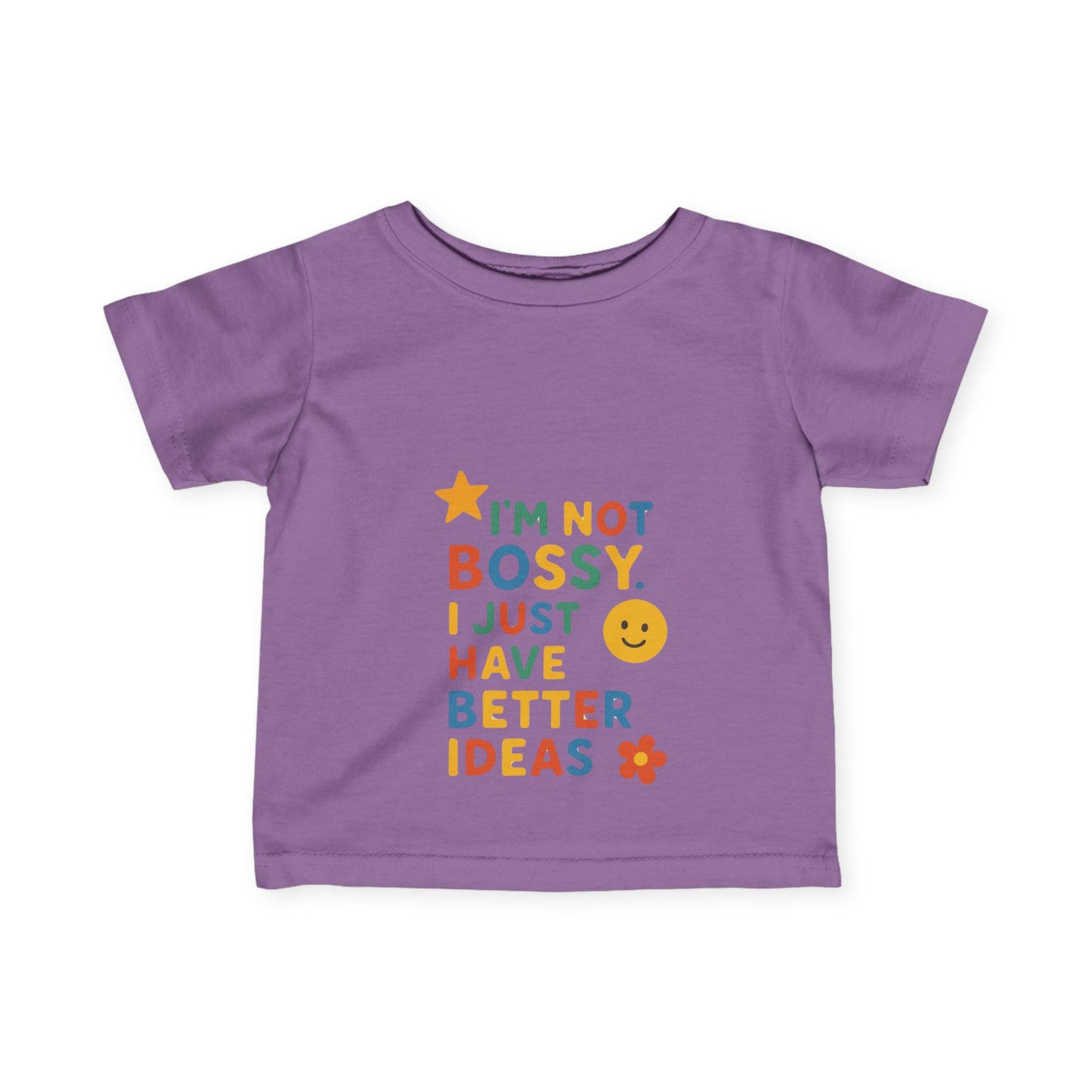 Funny Toddler Tee - "I'm Not Bossy, I Just Have Better Ideas"
