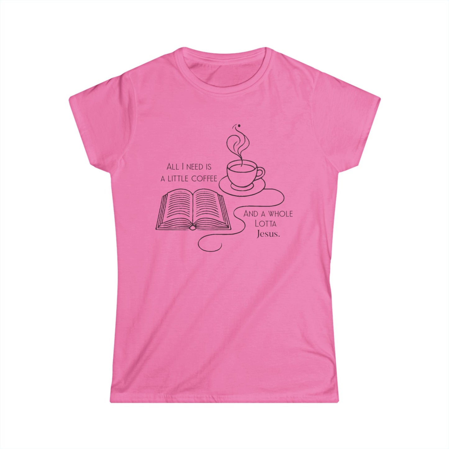 Women's Tee - Coffee & Jesus Design